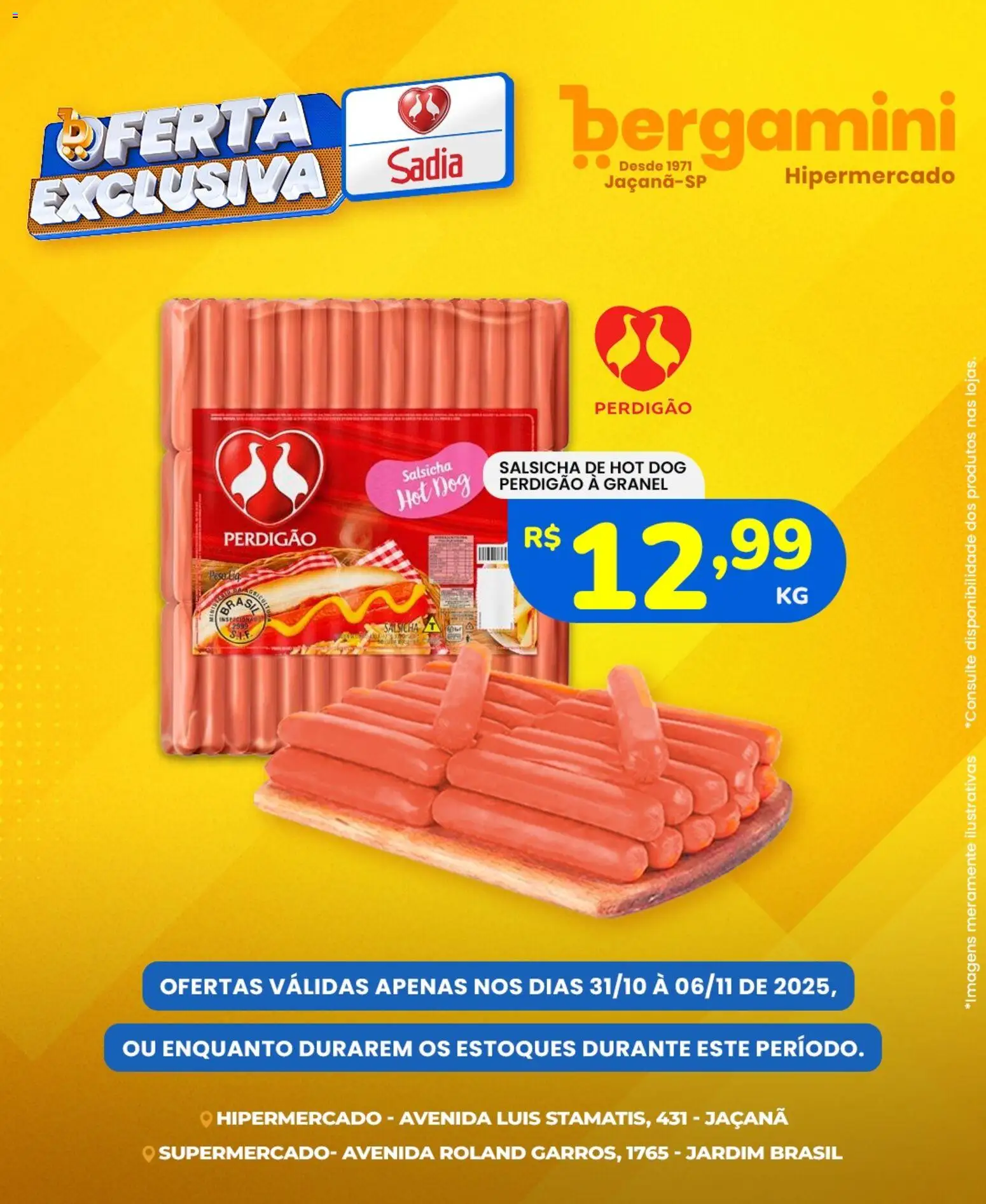 Supermercado Bergamini Folheto - válido de 31.10.2025 | Página: 1 | Produtos: Salsicha