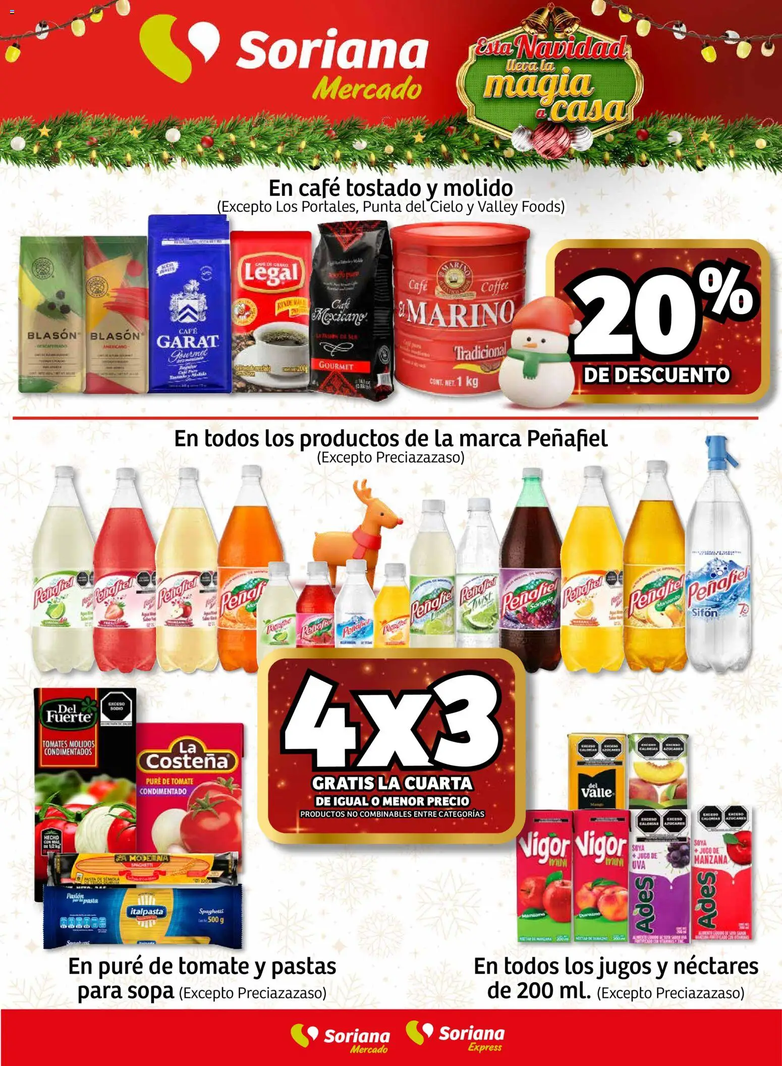 Nuevas ofertas de Soriana válidas en toda la República Mexicana desde el 28.11.2025. ¡Encuentra las mejores ofertas en Soriana - Fin de Semana Mercado: Coah, Chih y Dur! | Página: 2 | Productos: Sopa, Jugo, Pasta, Tomates