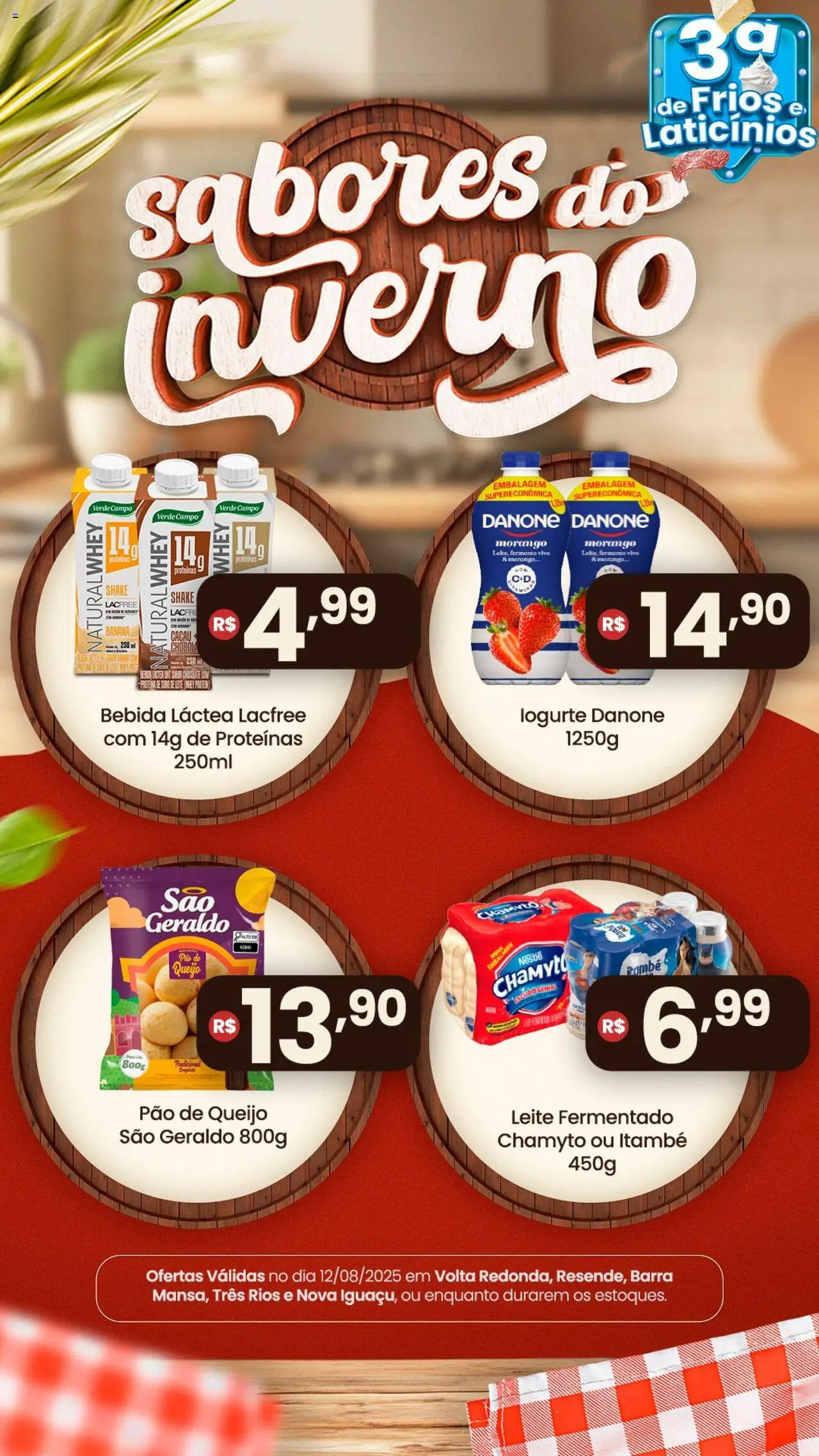 Royal Supermercados Folheto - válido de 12.08.2025 | Página: 4 | Produtos: Leite, Bebida, Whey protein, Pão de queijo