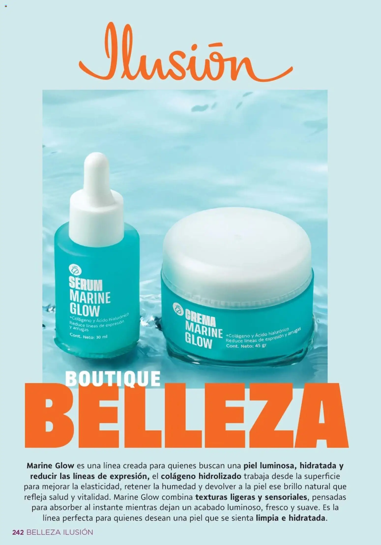 Nuevas ofertas de Ilusión válidas en toda la República Mexicana desde el 01.03.2026. ¡Encuentra las mejores ofertas en Ilusión catálogo Primavera! | Página: 244 | Productos: Serum, Crema, Brillo