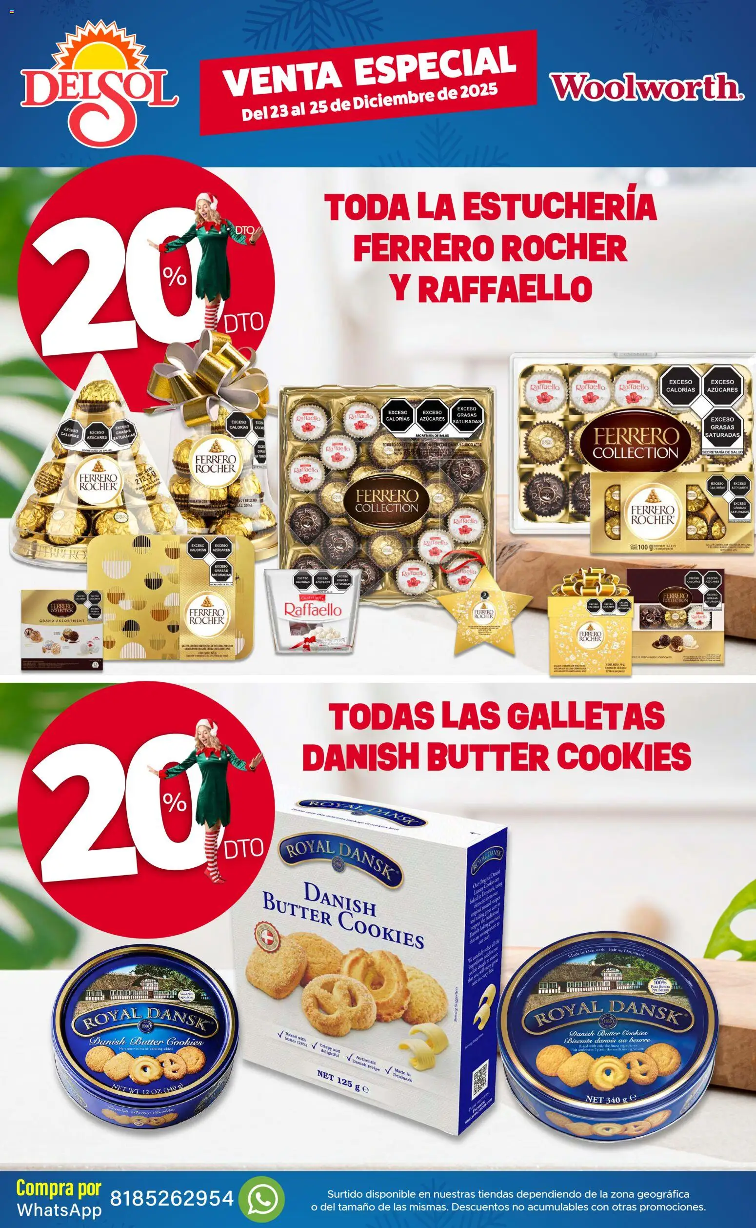 Nuevas ofertas de Del Sol y Woolworth válidas en toda la República Mexicana desde el 23.12.2025. ¡Encuentra las mejores ofertas en Del Sol y Woolworth catálogo Venta Especial de Navidad 3! | Página: 15 | Productos: Chocolate, Galletas