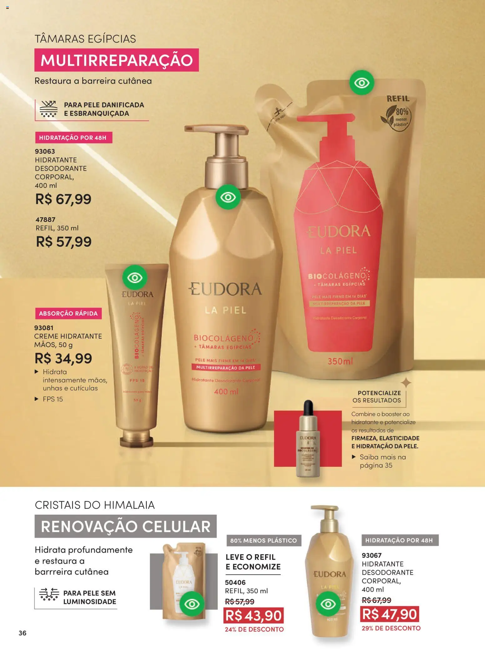Eudora Folheto - válido de 11.03.2026 | Página: 44 | Produtos: Tâmaras, Celular, Desodorante, Creme