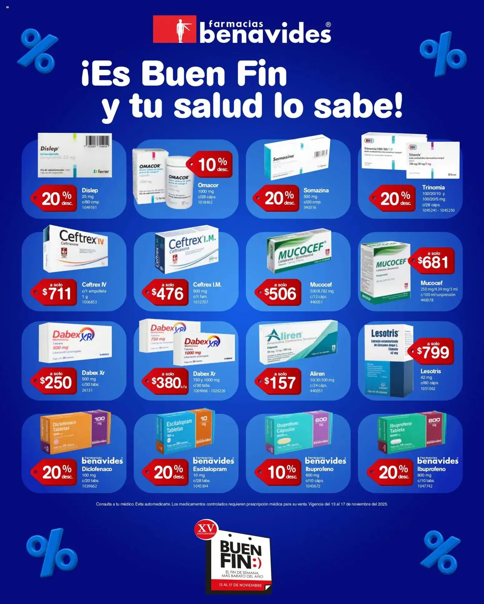 Nuevas ofertas de Farmacia Benavides válidas en toda la República Mexicana desde el 13.11.2025. ¡Encuentra las mejores ofertas en Farmacia Benavides Buen Fin ! | Página: 3 | Productos: Tableta
