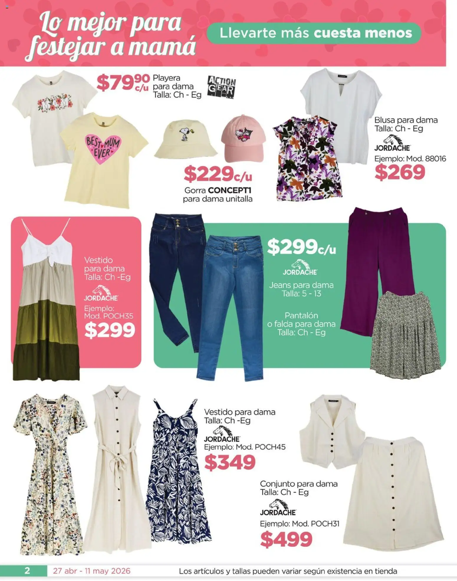 Nuevas ofertas de Chedraui válidas en toda la República Mexicana desde el 27.04.2026. ¡Encuentra las mejores ofertas en Chedraui folleto Mejor para festejar a mamá! | Página: 2 | Productos: Gorra, Vestido, Playera, Conjunto
