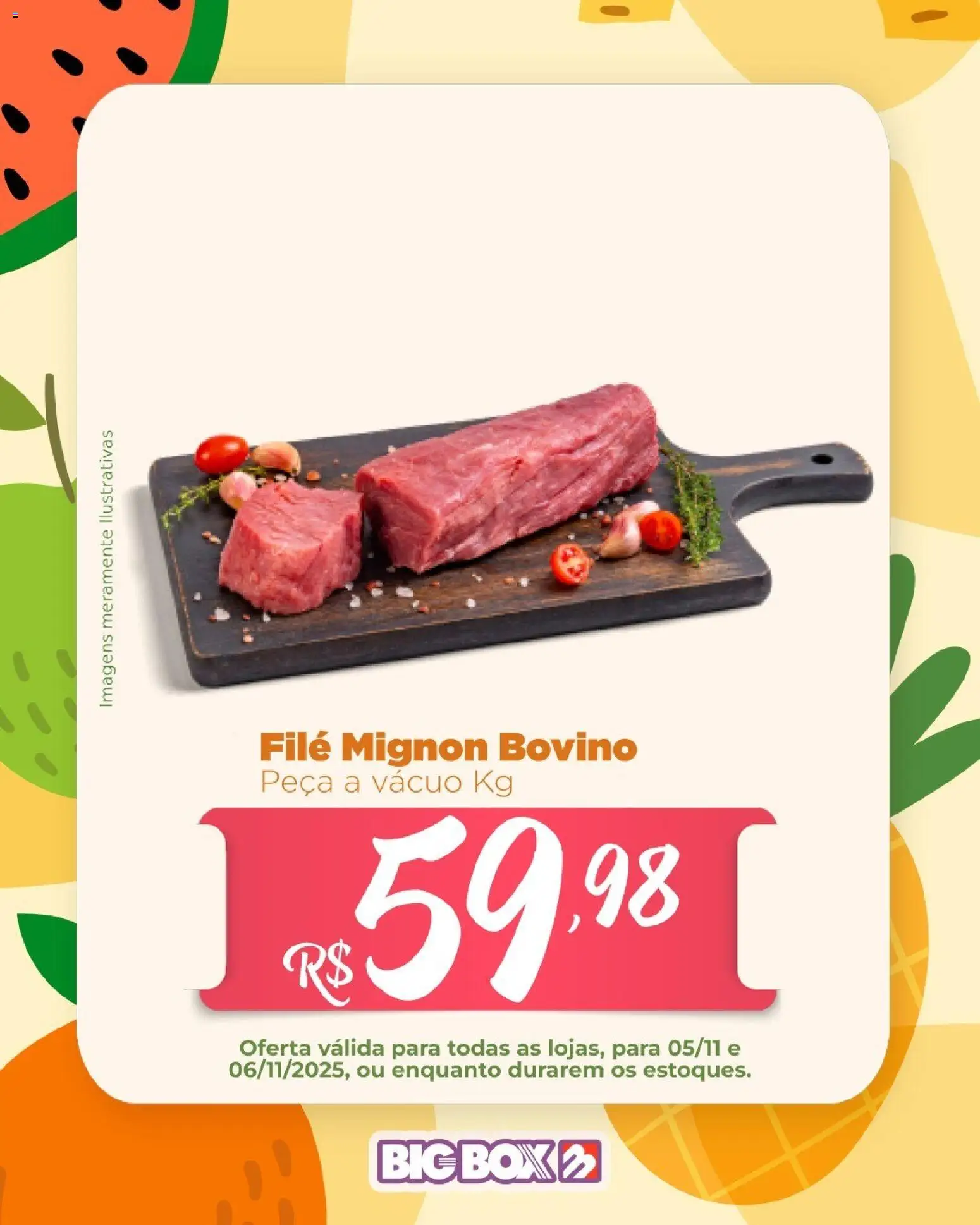 Big Box Folheto - válido de 05.11.2025 | Página: 12 | Produtos: Filé mignon