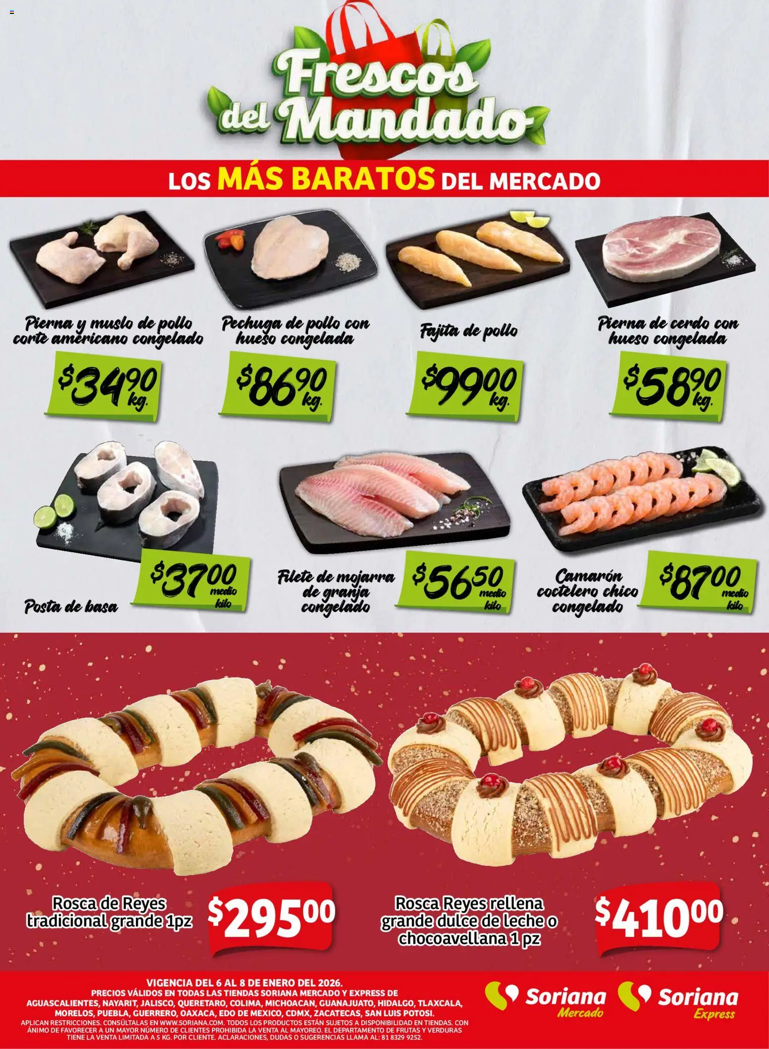 Nuevas ofertas de Soriana válidas en toda la República Mexicana desde el 06.01.2026. ¡Encuentra las mejores ofertas en Soriana - Frescos del Mandado Mercado: Ags, Nay, Jal, Qro, Col, Mich, Gto, Hgo, Tlax, Mor, Pue, Gro, Oax, Edo. de Mex, CDMX, Zac y S! | Página: 2 | Productos: Pollo, Dulce de leche, Leche, Cerdo