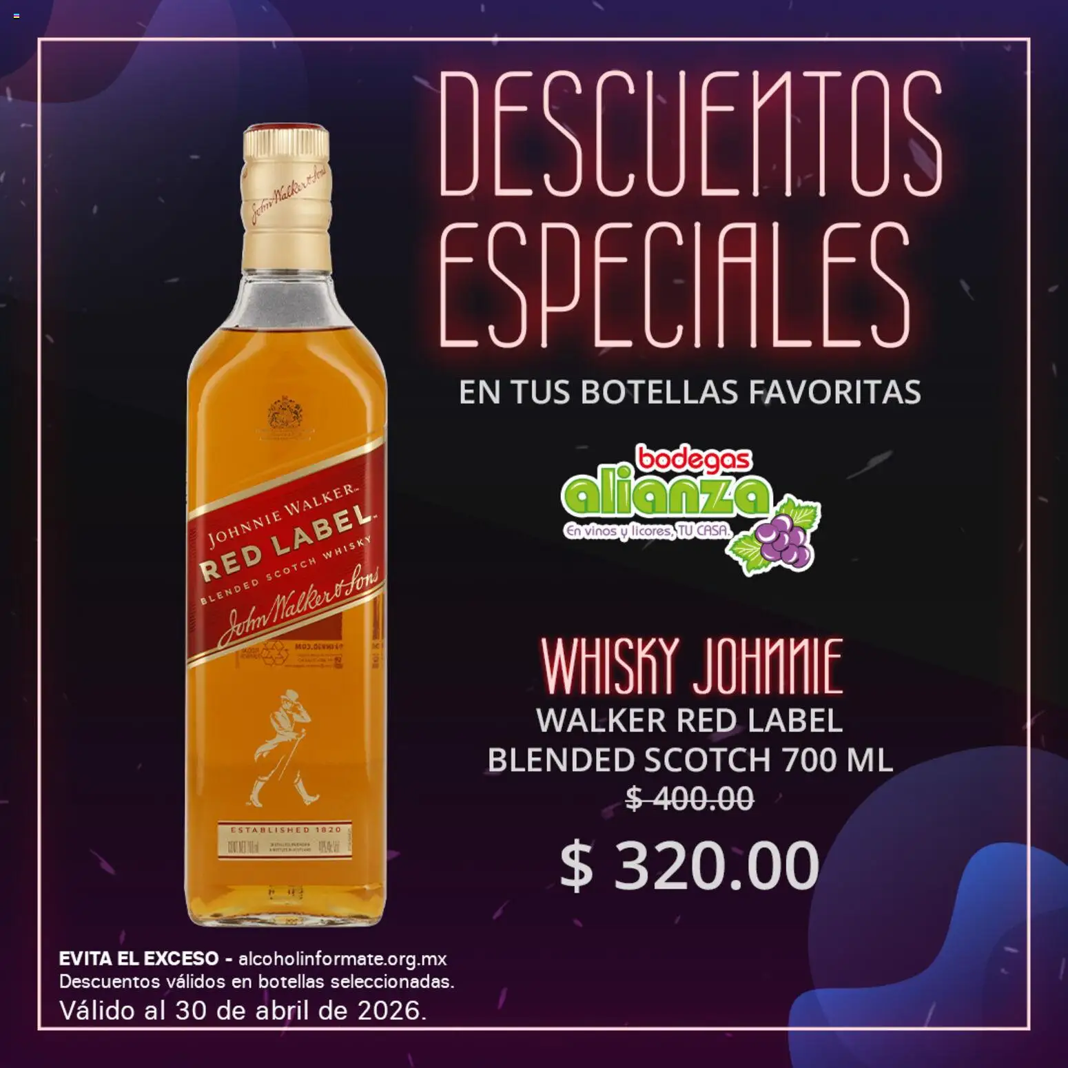 Nuevas ofertas de Bodegas Alianza válidas en toda la República Mexicana desde el 24.04.2026. ¡Encuentra las mejores ofertas en Bodegas Alianza catálogo Descuentos especiales! | Página: 1
