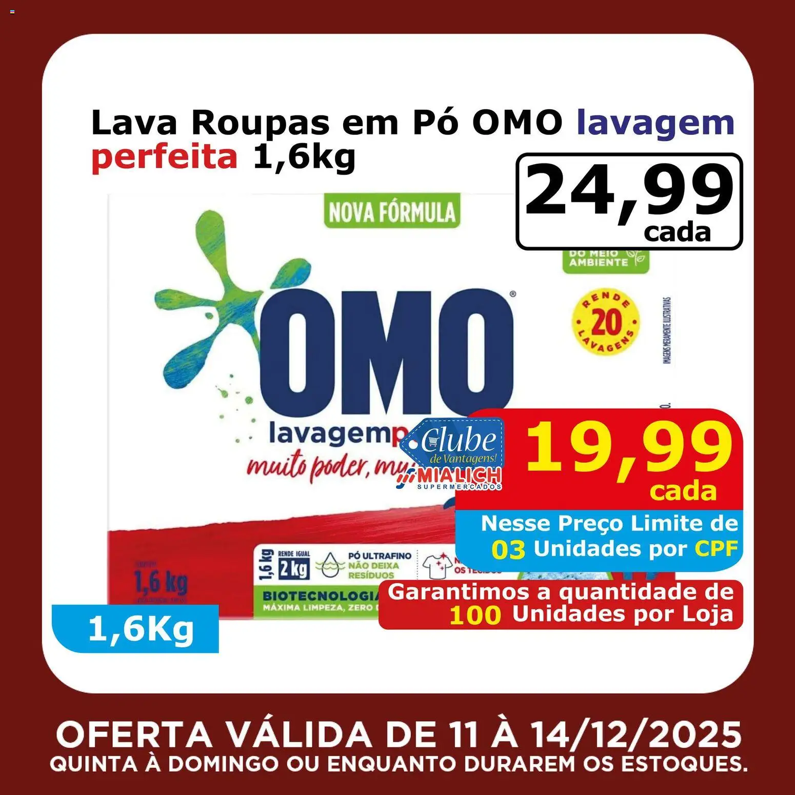 Mialich Supermercados Folheto - válido de 11.12.2025 | Página: 9 | Produtos: Pó, Mialich, Roupas