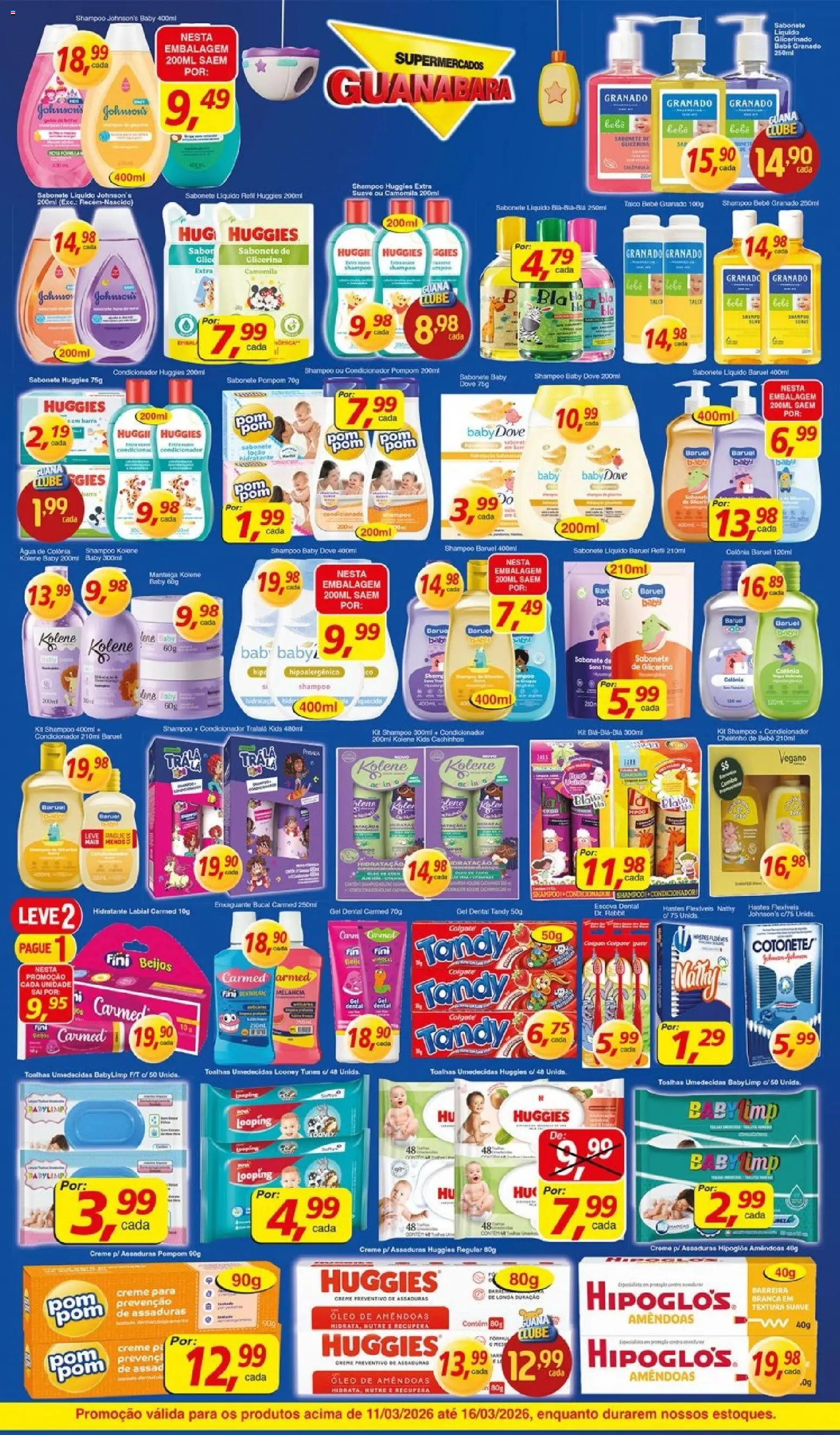 Supermercados Guanabara Folheto - válido de 11.03.2026 | Página: 10 | Produtos: Shampoo, Enxaguante bucal, Manteiga, Óleo