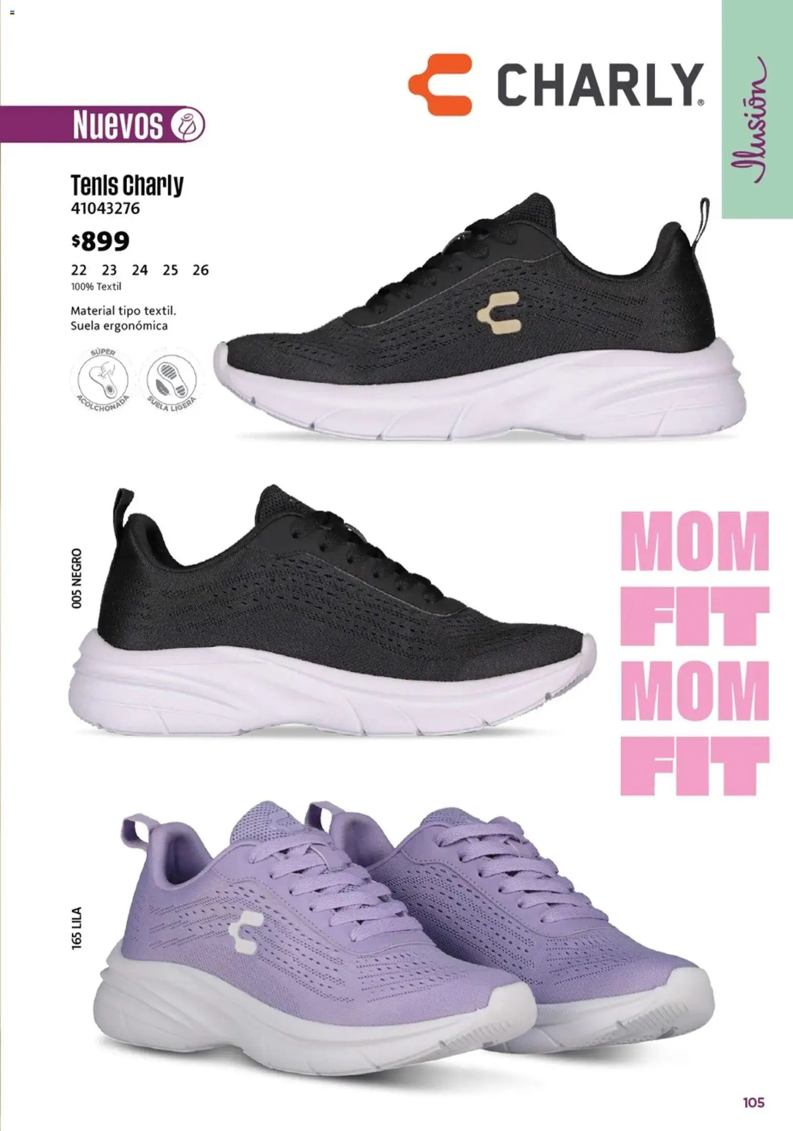 Nuevas ofertas de Ilusión válidas en toda la República Mexicana desde el 01.03.2026. ¡Encuentra las mejores ofertas en Ilusión catálogo Marcas Amigas! | Página: 107 | Productos: Tenis