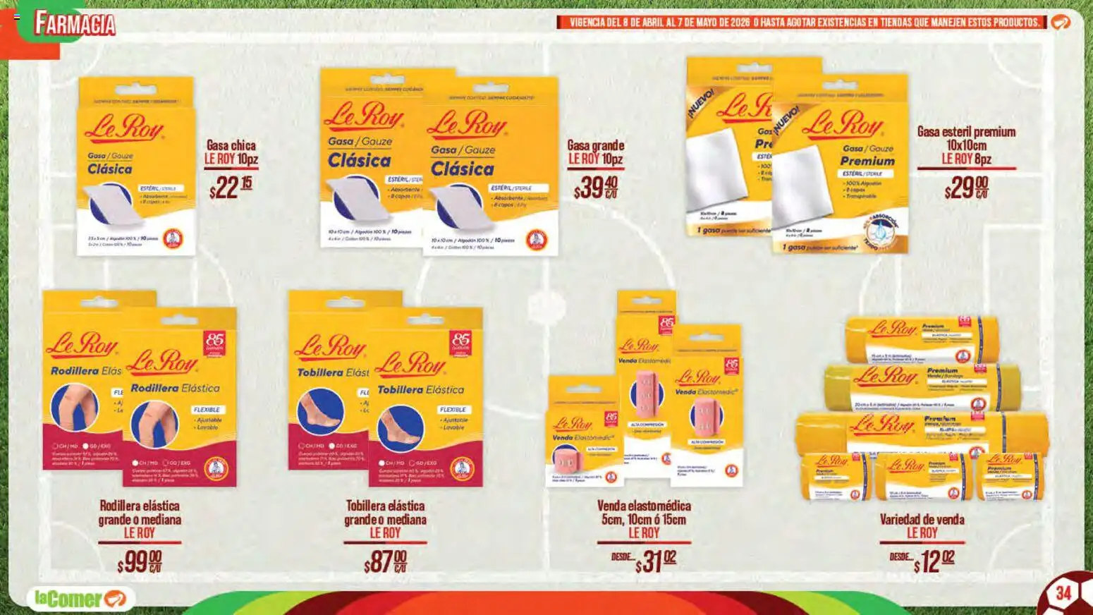 Nuevas ofertas de La Comer válidas en toda la República Mexicana desde el 08.04.2026. ¡Encuentra las mejores ofertas en La Comer folleto Patrocinador oficial del jugador No.12! | Página: 34 | Productos: Flexible, Tobillera