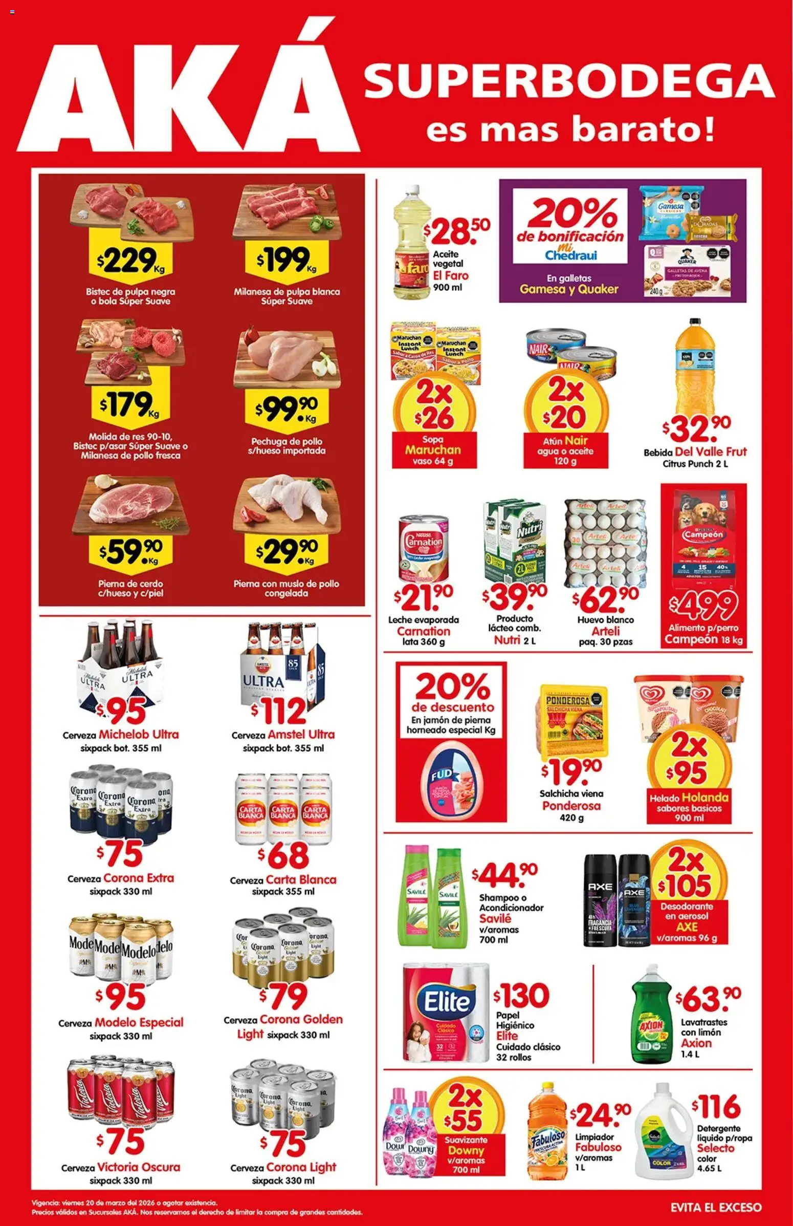 Nuevas ofertas de Arteli válidas en toda la República Mexicana desde el 20.03.2026. ¡Encuentra las mejores ofertas en Arteli folleto Aká Superbodegas ! | Página: 1 | Productos: Pollo, Jamón, Cerveza, Fragancia