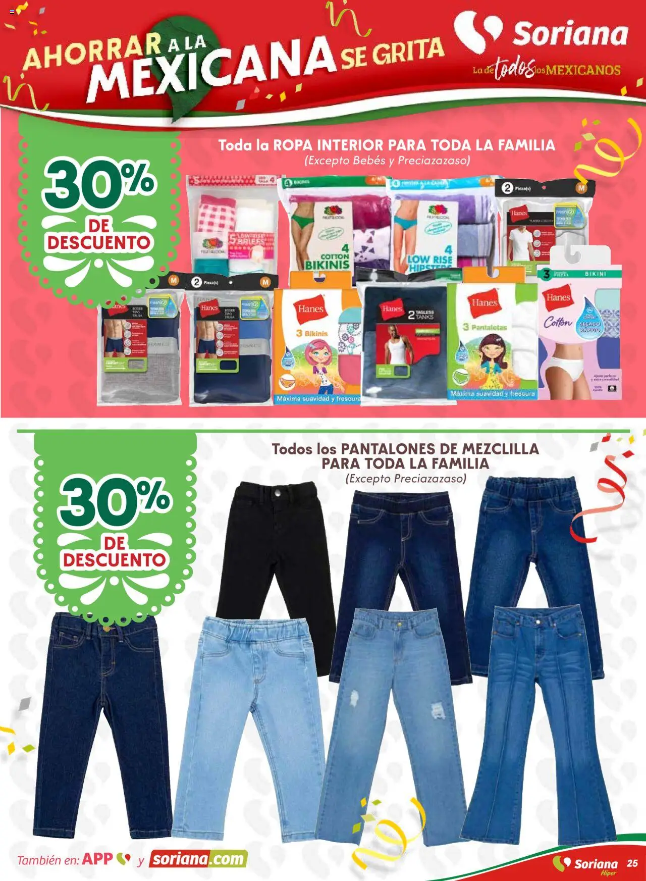 Nuevas ofertas de Soriana válidas en toda la República Mexicana desde el 10.09.2025. ¡Encuentra las mejores ofertas en Soriana - Ahorrar a la mexicana se grita Soriana Híper Nacional! | Página: 25 | Productos: Pantalones, Ropa, Ropa interior, Pantalones de mezclilla