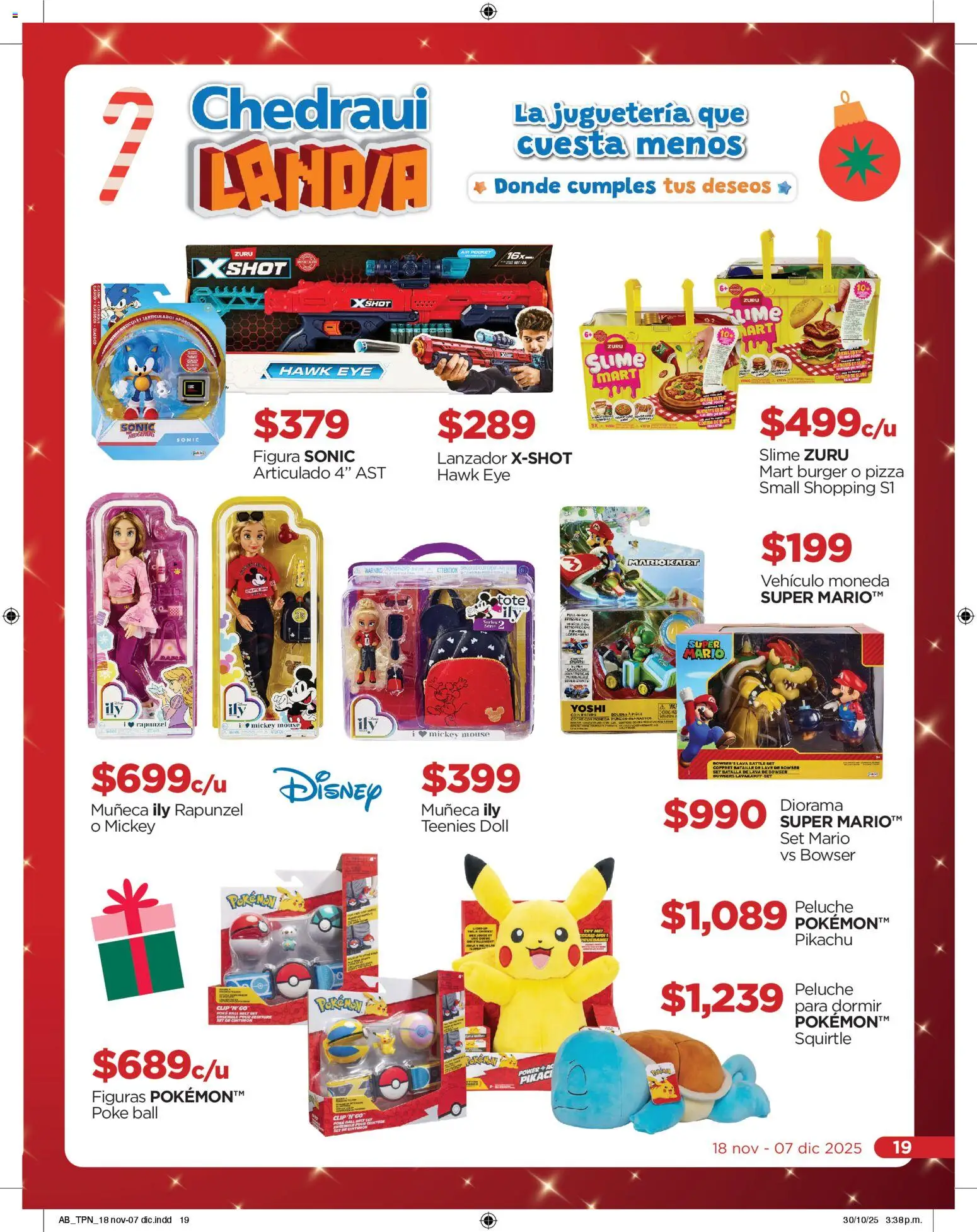 Nuevas ofertas de Chedraui válidas en toda la República Mexicana desde el 18.11.2025. ¡Encuentra las mejores ofertas en Chedraui folleto! | Página: 19 | Productos: Pizza, Mouse, Shot