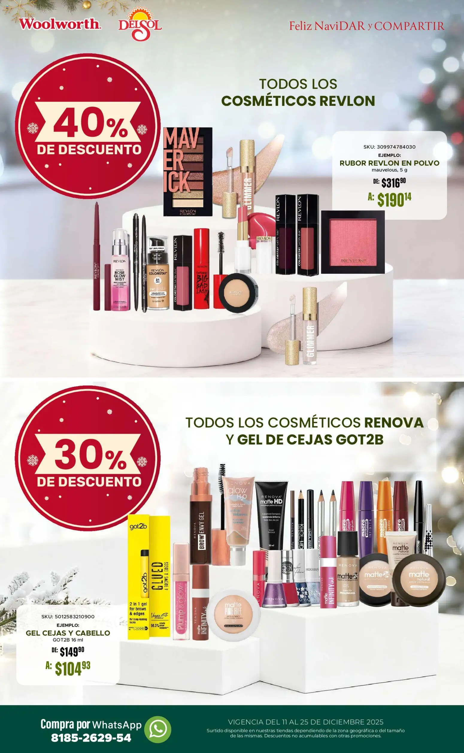 Nuevas ofertas de Del Sol y Woolworth válidas en toda la República Mexicana desde el 11.12.2025. ¡Encuentra las mejores ofertas en Del Sol y Woolworth catálogo! | Página: 36 | Productos: Polvo, Rubor