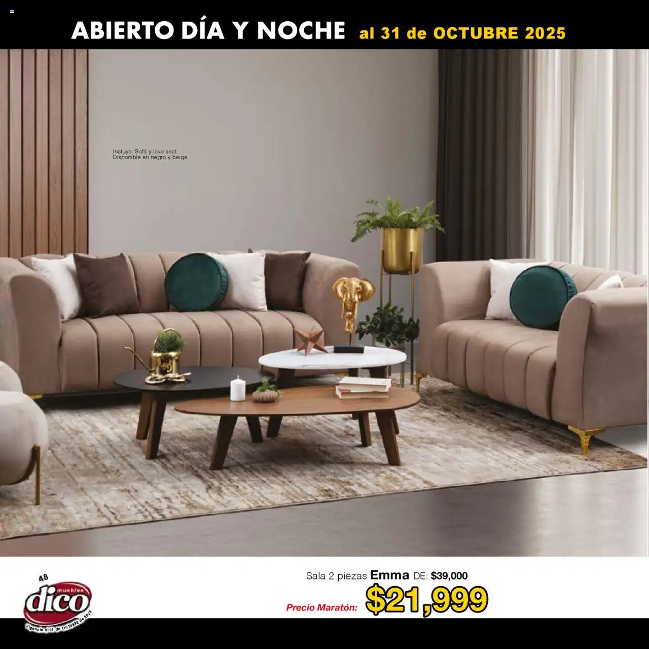 Nuevas ofertas de Muebles Dico válidas en toda la República Mexicana desde el 01.01.2025. ¡Encuentra las mejores ofertas en Muebles Dico - Catálogo Venta Maratónica Pacifico! | Página: 48 | Productos: Sofá