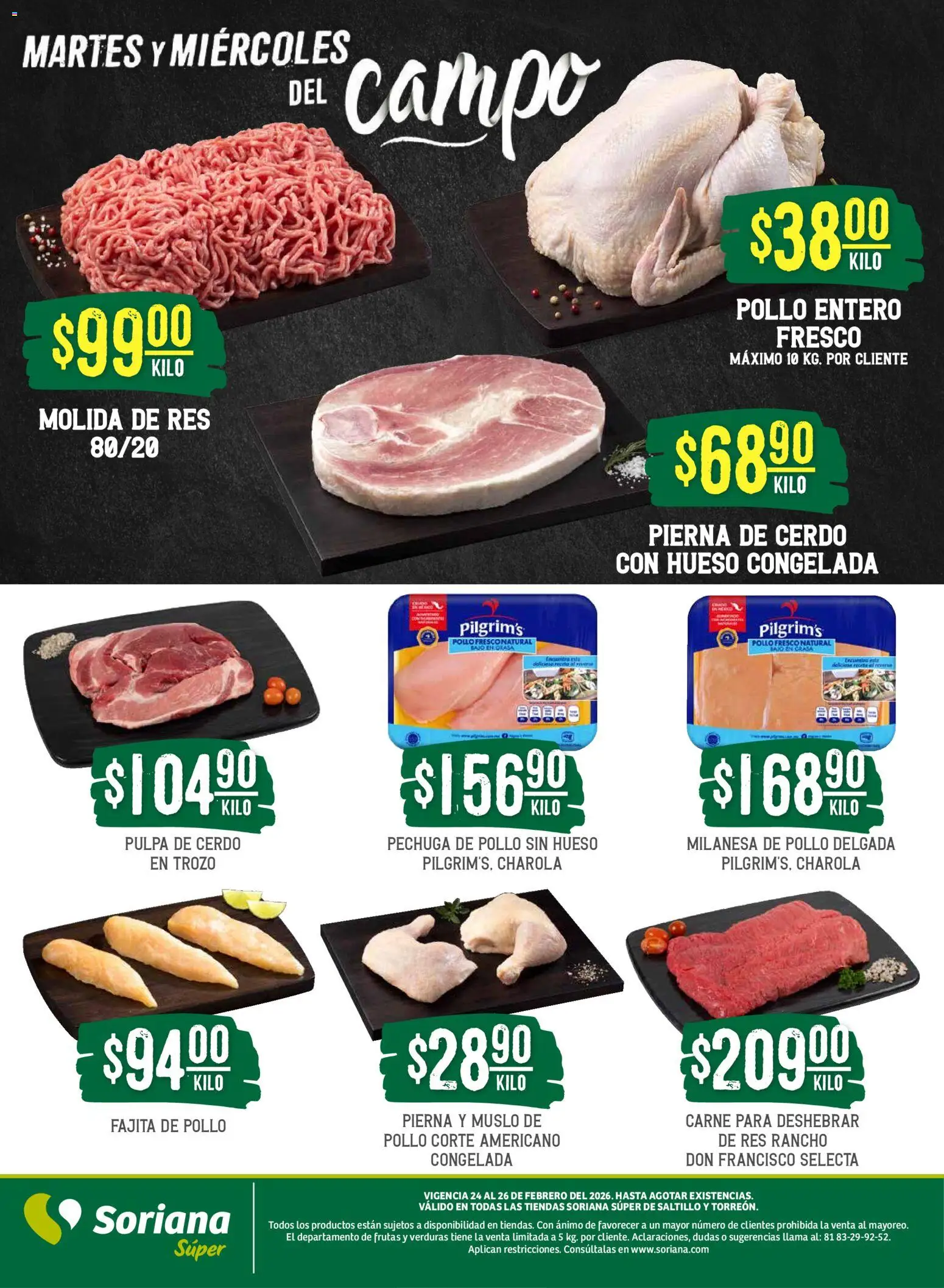Nuevas ofertas de Soriana válidas en toda la República Mexicana desde el 24.02.2026. ¡Encuentra las mejores ofertas en Soriana - Martes y Miércoles del Campo Súper: Saltillo y Torreón! | Página: 5 | Productos: Pollo, Milanesa, Cerdo, Res
