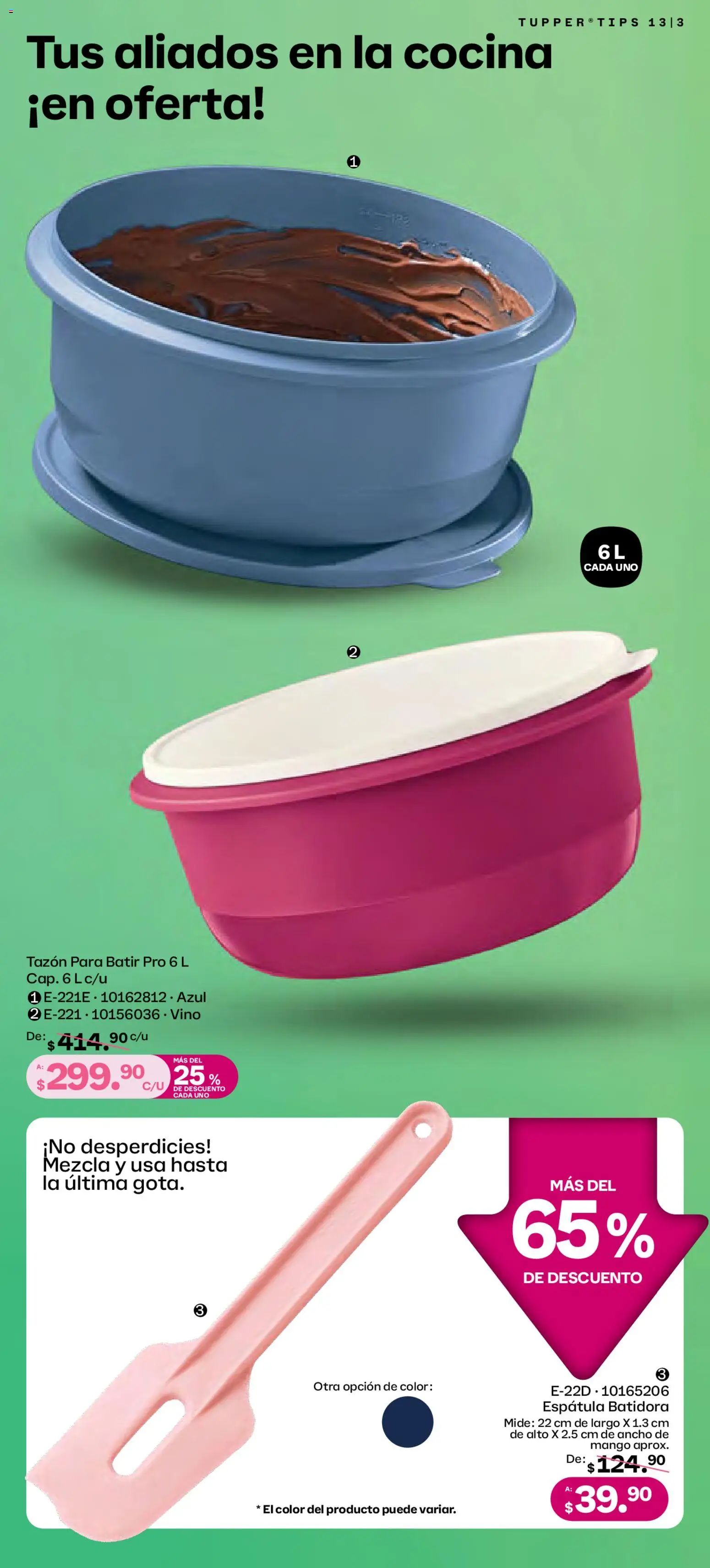 Nuevas ofertas de Tupperware válidas en toda la República Mexicana desde el 01.12.2025. ¡Encuentra las mejores ofertas en Tupperware catálogo! | Página: 3 | Productos: Espátula, Mango, Tupper, Batidora