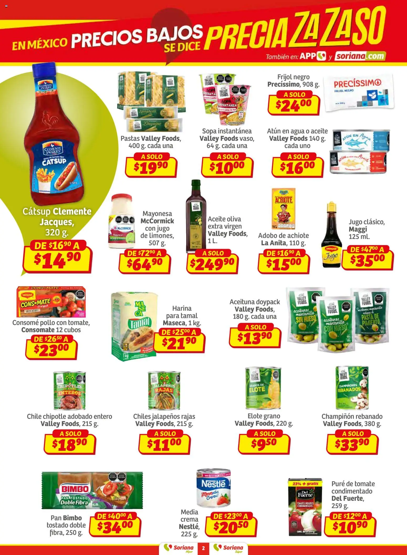 Nuevas ofertas de Soriana válidas en toda la República Mexicana desde el 15.01.2026. ¡Encuentra las mejores ofertas en Soriana - Preciazazaso Súper: Valle de México! | Página: 2 | Productos: Harina, Mayonesa, Pure de Tomate, Pasta