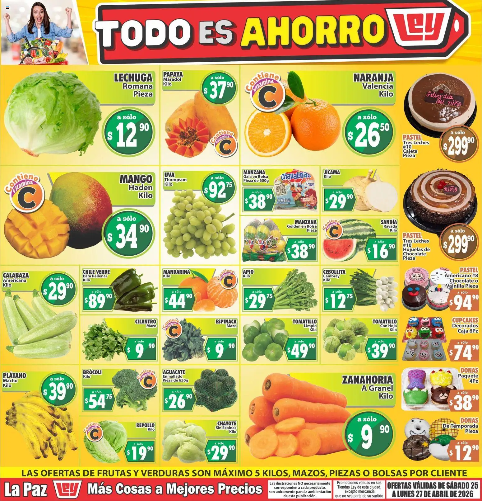 Nuevas ofertas de Casa Ley válidas en toda la República Mexicana desde el 25.04.2026. ¡Encuentra las mejores ofertas en Casa Ley folleto Las ofertas de frutas y verdunas La Paz! | Página: 1 | Productos: Brocoli, Apio, Chocolate, Hojuelas