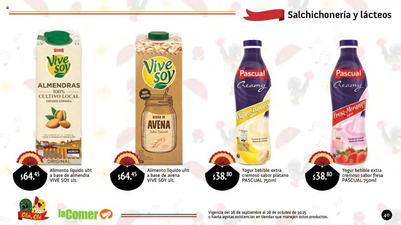 Nuevas ofertas de La Comer válidas en toda la República Mexicana desde el 26.09.2025. ¡Encuentra las mejores ofertas en La Comer folleto Olá, Olé! | Página: 40 | Productos: Almendras, Fresa, Plátano, Avena