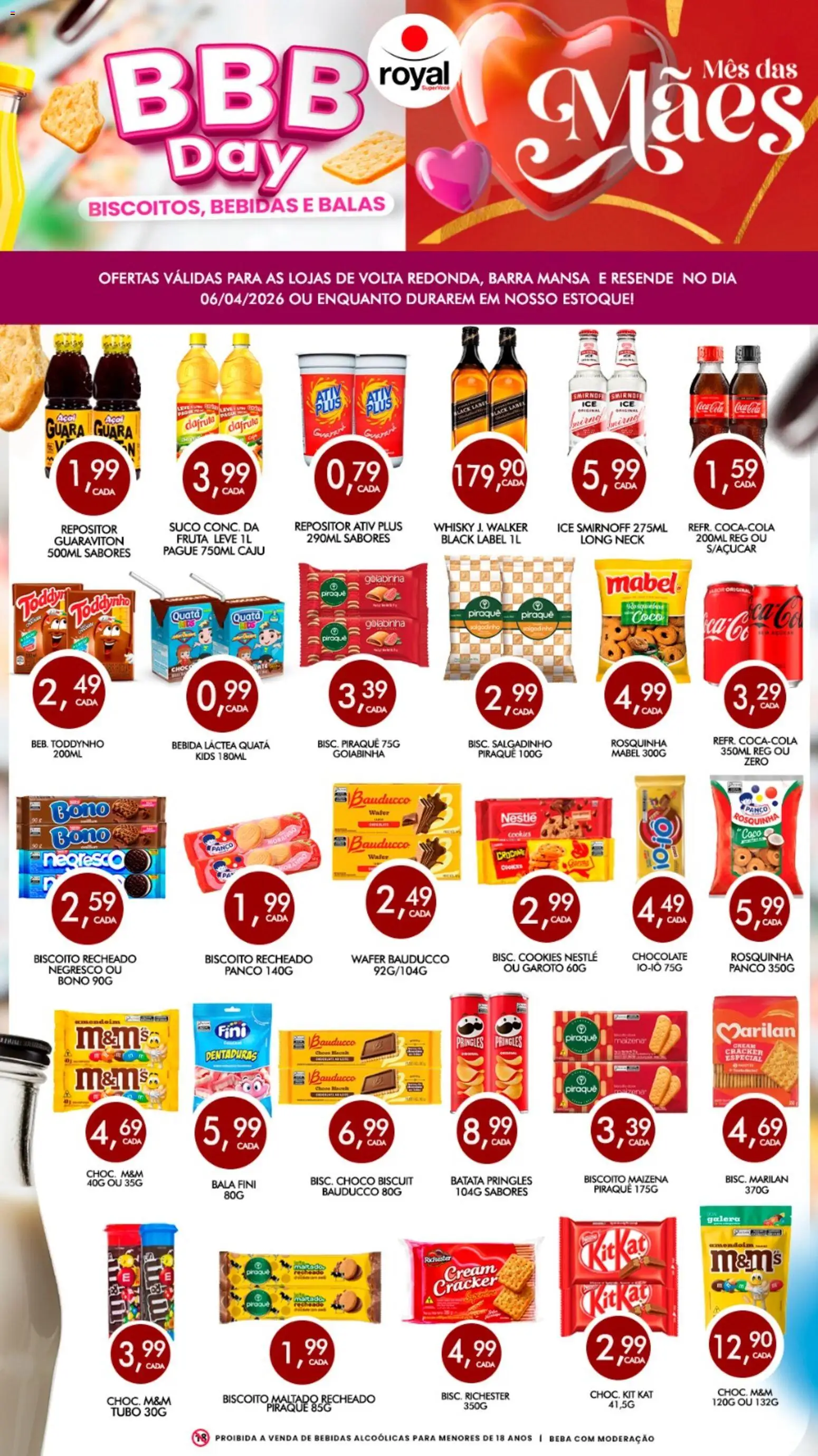 Royal Supermercados Folheto - válido de 06.04.2026 | Página: 1 | Produtos: Suco, Kit Kat, Bebida, Bala