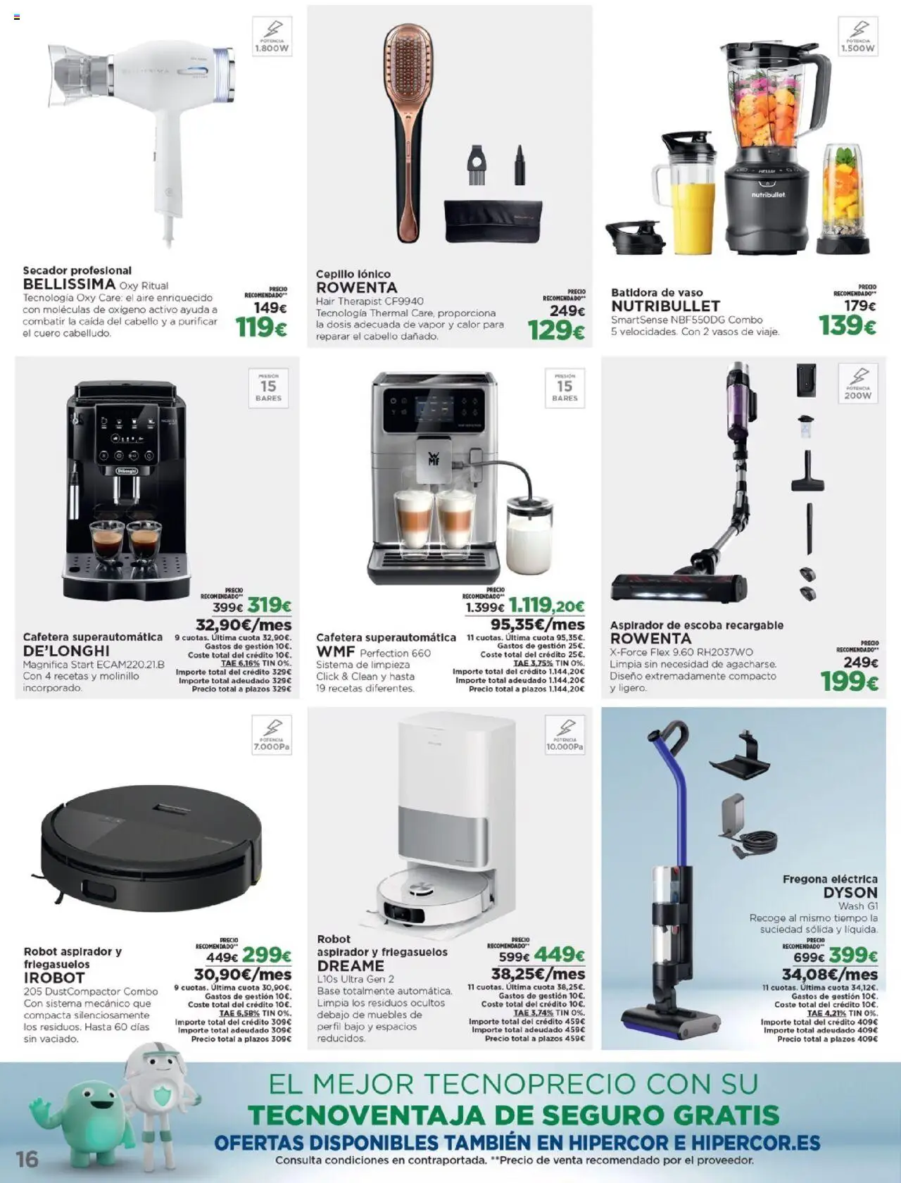 Nuevas ofertas de El Corte Inglés válidas en toda la República Mexicana desde el 06.10.2025. ¡Encuentra las mejores ofertas en El Corte Inglés - Catálogo Los Tecnoprecios! | Página: 16 | Productos: Robot, Cafetera, Batidora, Vasos