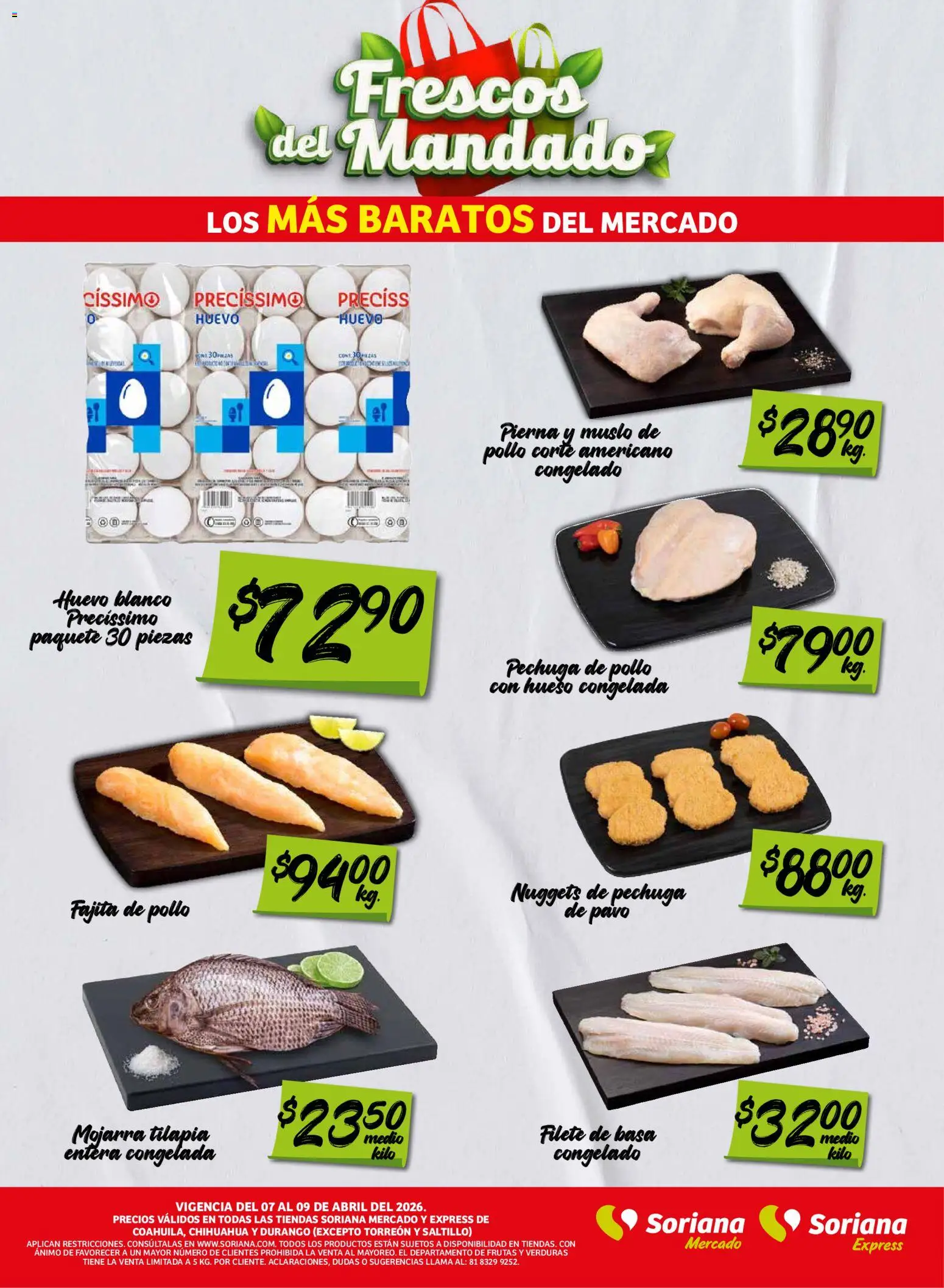 Nuevas ofertas de Soriana válidas en toda la República Mexicana desde el 07.04.2026. ¡Encuentra las mejores ofertas en Soriana Frescos del Mandado Mercado: Coah, Chih y Dur! | Página: 2 | Productos: Pollo, Huevo