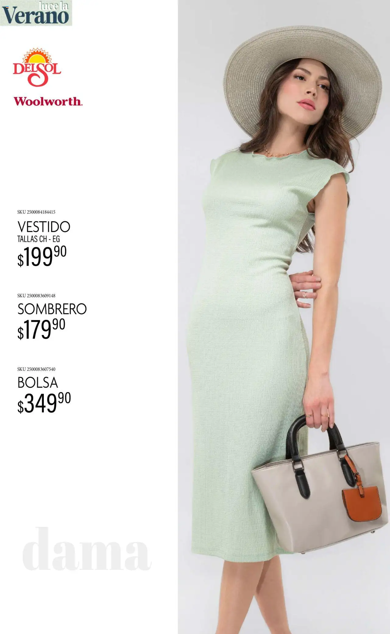 Nuevas ofertas de Del Sol y Woolworth válidas en toda la República Mexicana desde el 24.06.2025. ¡Encuentra las mejores ofertas en Del Sol y Woolworth catálogo Luce El Verano! | Página: 16 | Productos: Sombrero, Bolsa, Vestido