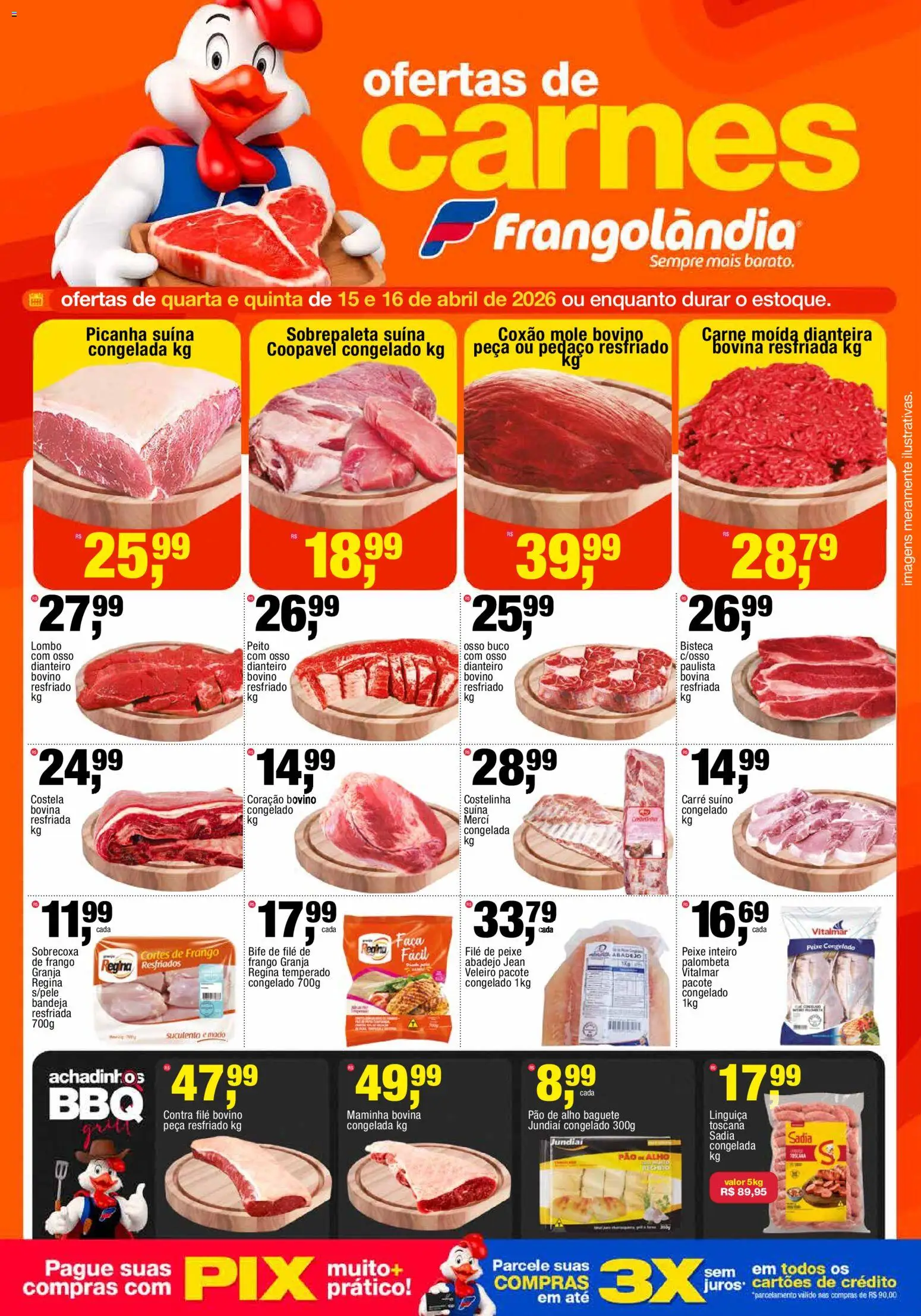 Frangolândia Folheto - válido de 15.04.2026 | Página: 1 | Produtos: Linguiça, Maminha, Carne, Bandeja