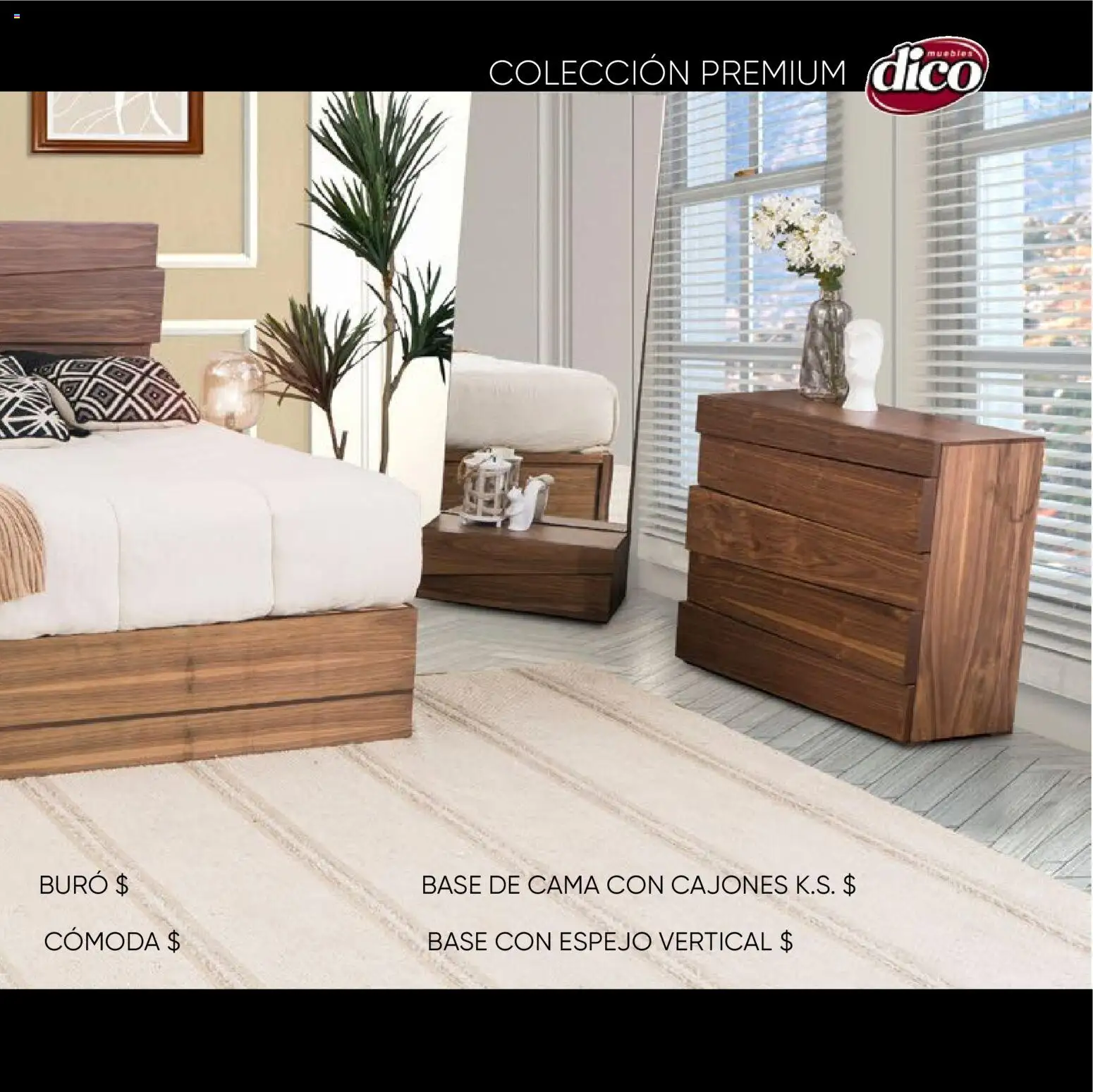 Nuevas ofertas de Muebles Dico válidas en toda la República Mexicana desde el 22.10.2025. ¡Encuentra las mejores ofertas en Muebles Dico catálogo Colección Premium! | Página: 9 | Productos: Cama, Buró, Espejo