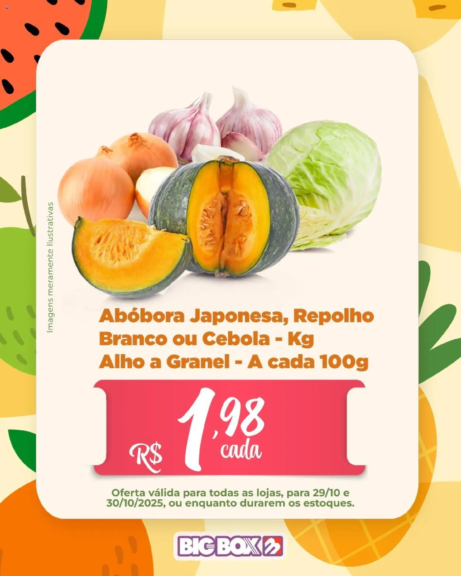 Big Box Folheto - válido de 29.10.2025 | Página: 4 | Produtos: Abóbora, Alho, Cebola, Repolho