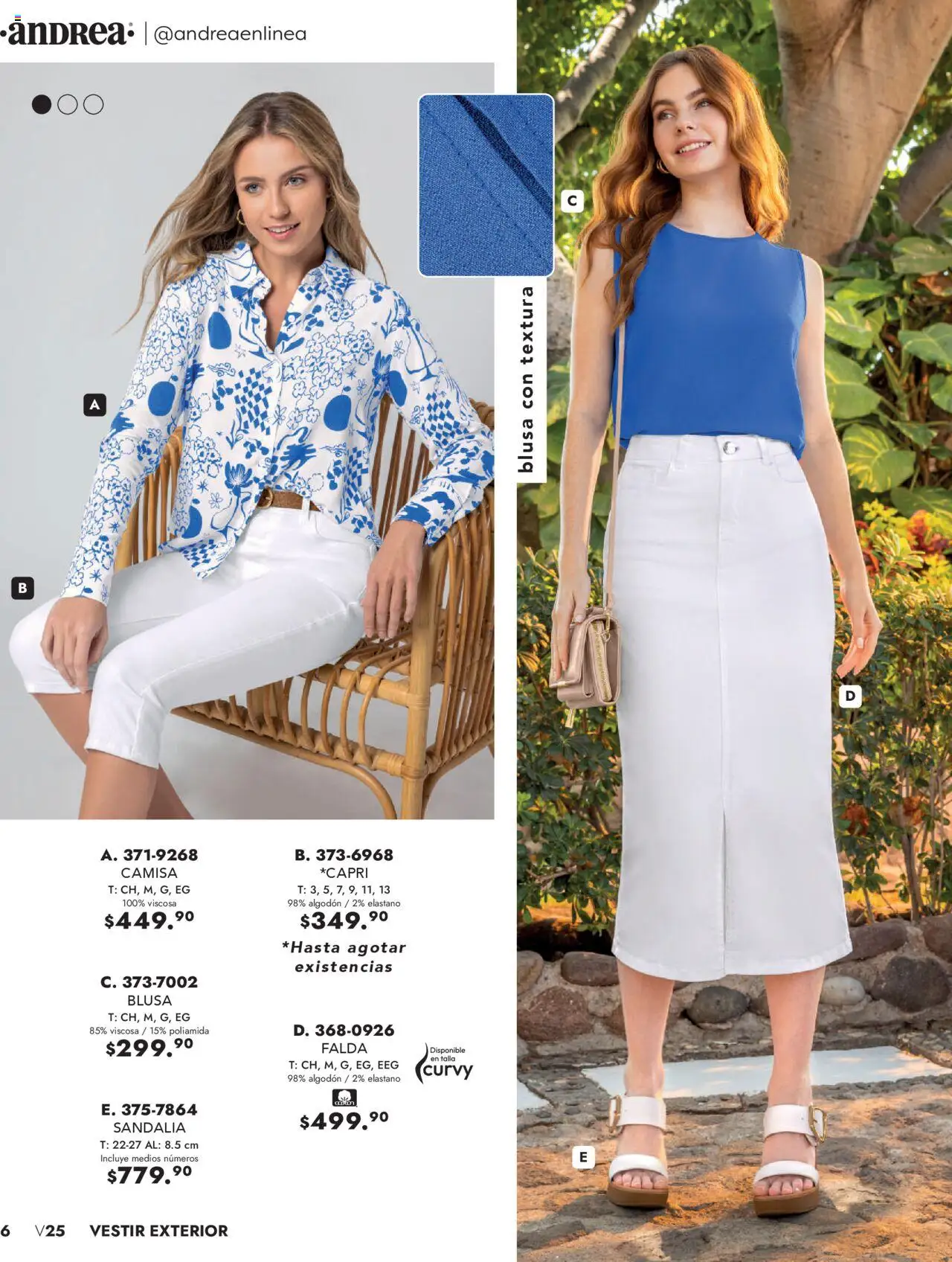 Nuevas ofertas de Andrea válidas en toda la República Mexicana desde el 25.05.2025. ¡Encuentra las mejores ofertas en Andrea - Catálogo Vestir Exterior! | Página: 6 | Productos: Blusa, Camisa, Algodón, Falda