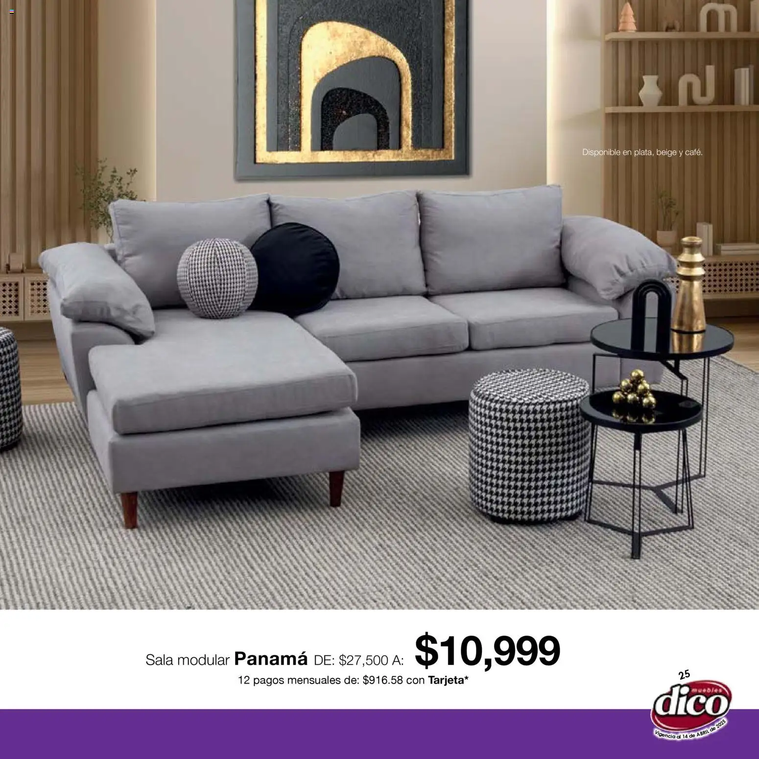 Nuevas ofertas de Muebles Dico válidas en toda la República Mexicana desde el 15.04.2026. ¡Encuentra las mejores ofertas en Muebles Dico catálogo Salas y Colchones! | Página: 25 | Productos: Modular