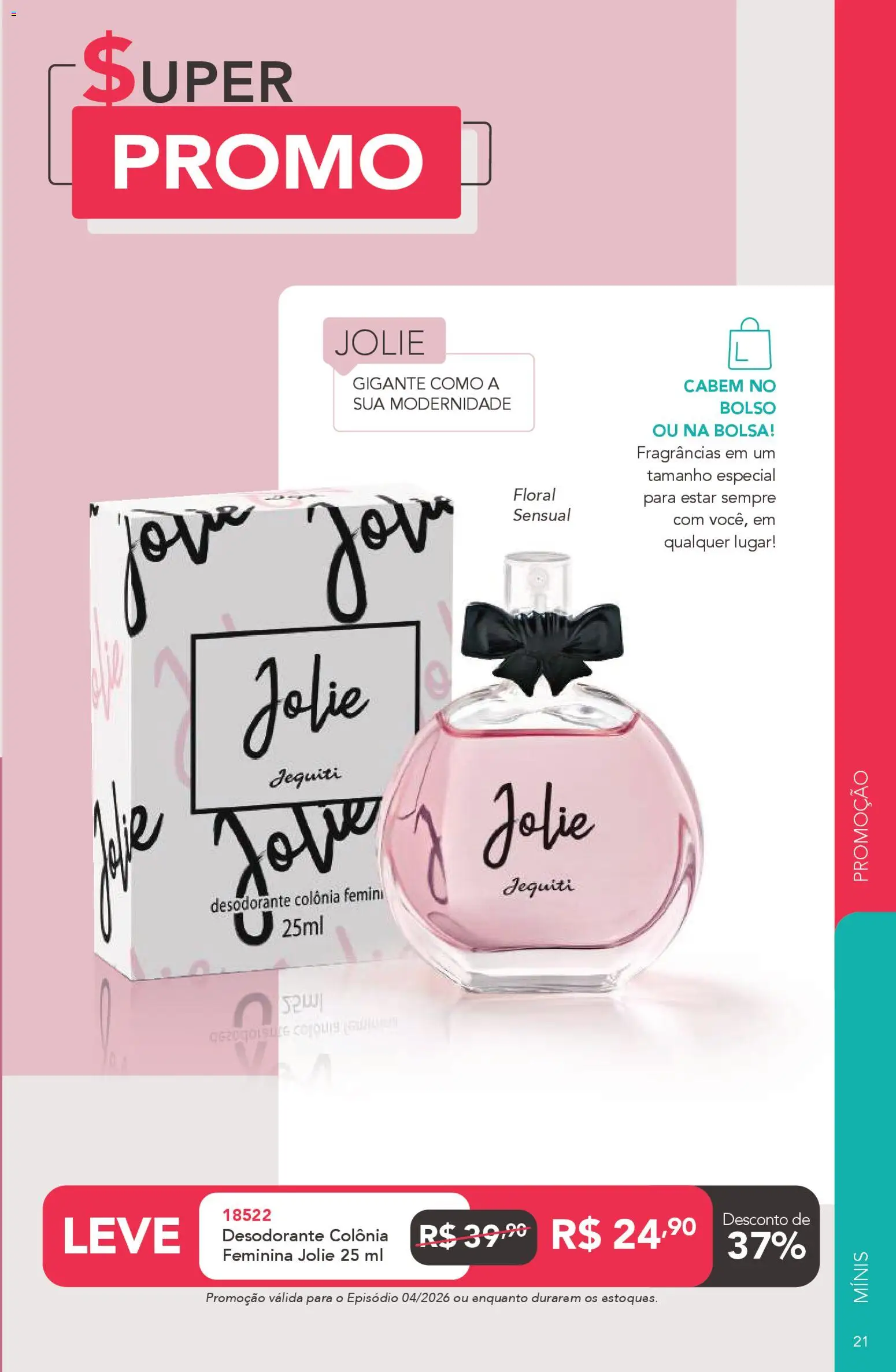 Jequiti Folheto - válido de 06.03.2026 | Página: 21 | Produtos: Desodorante, Bolsa