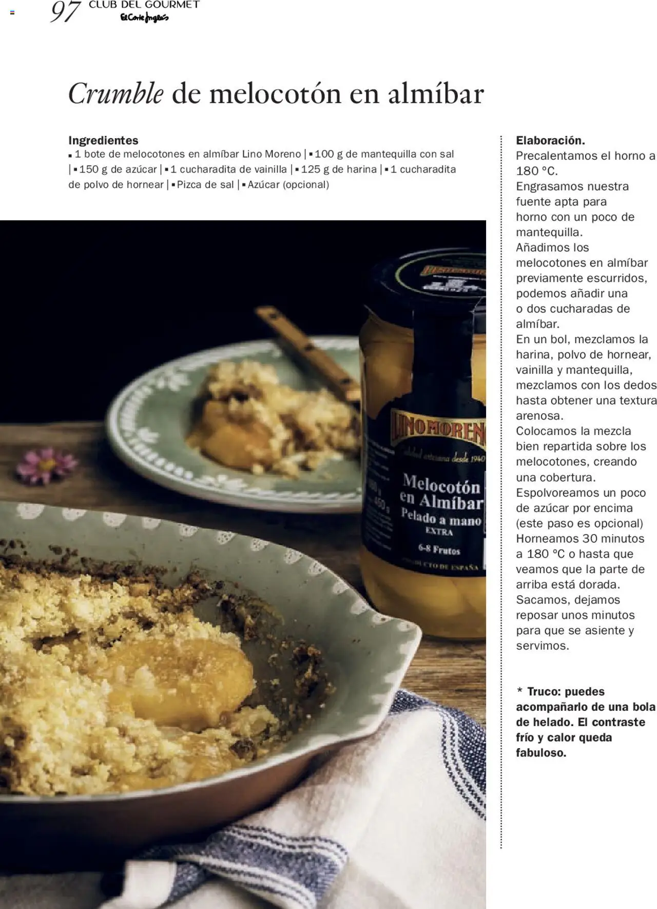 Nuevas ofertas de El Corte Inglés válidas en toda la República Mexicana desde el 27.06.2025. ¡Encuentra las mejores ofertas en El Corte Inglés Gourmet Magazin! | Página: 97 | Productos: Fuente, Sal, El horno, Sobre