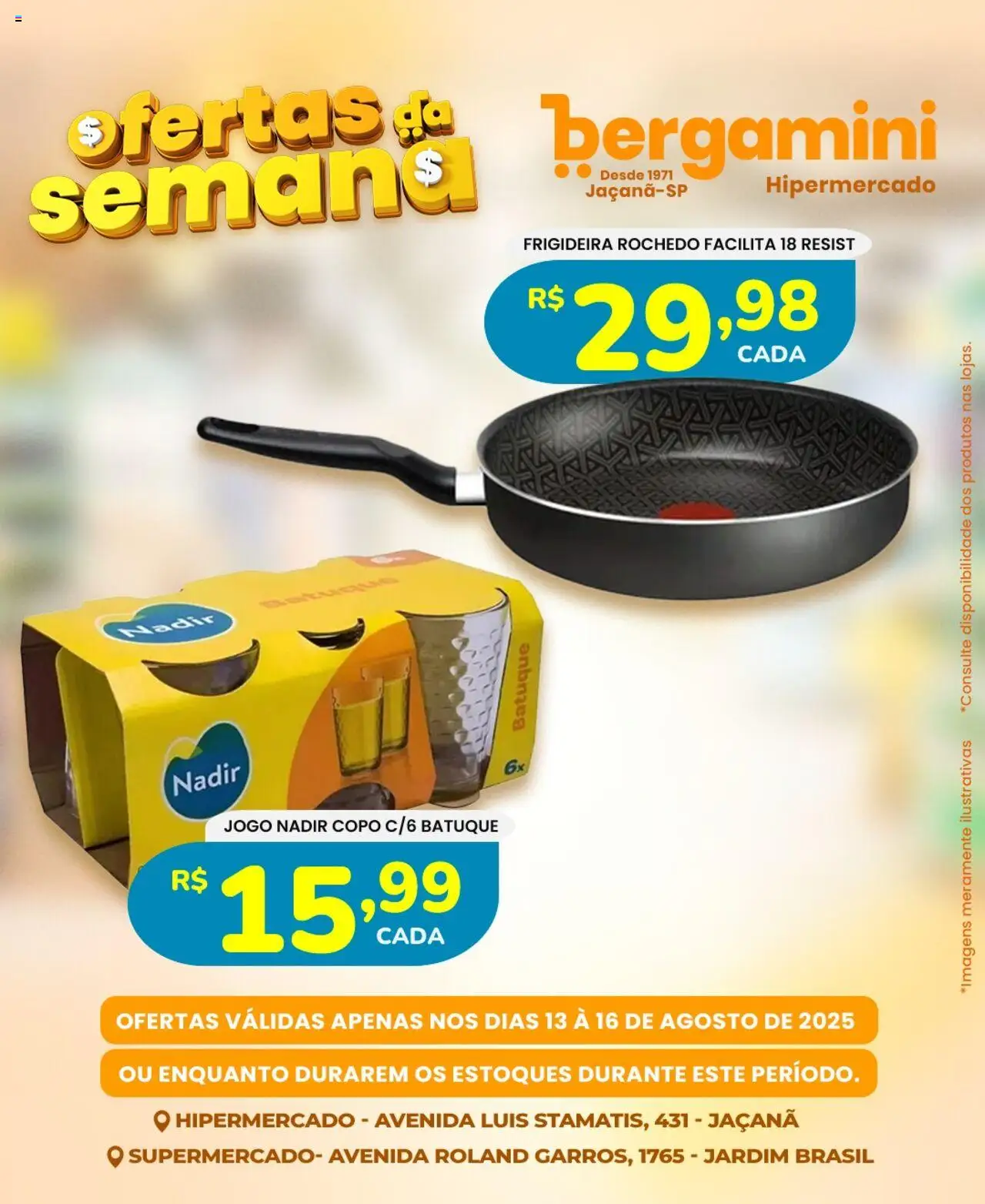Supermercado Bergamini Folheto - válido de 13.08.2025 | Página: 23 | Produtos: Frigideira