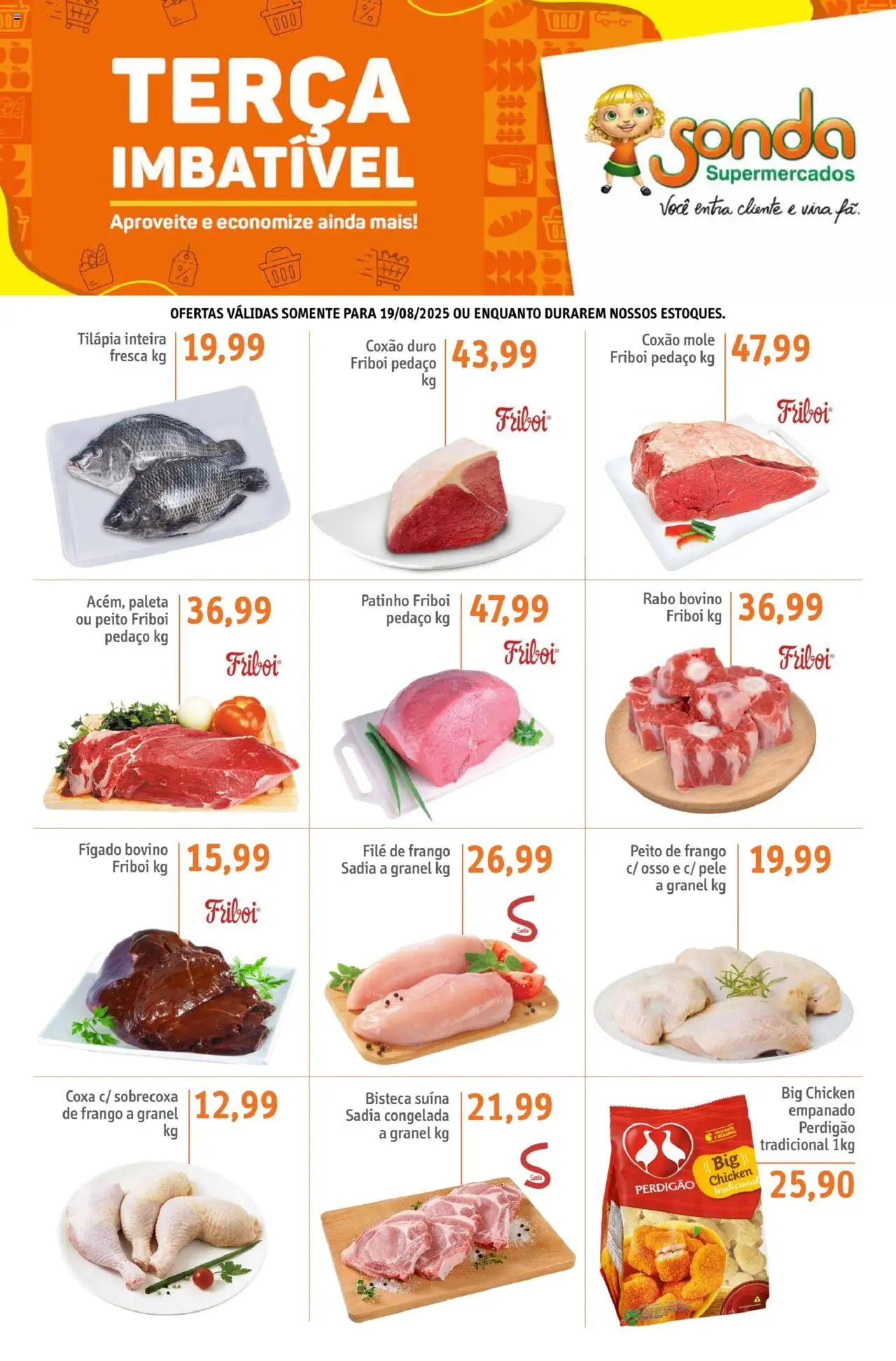 Sonda Folheto - válido de 19.08.2025 | Página: 1 | Produtos: Filé de frango, Tilápia, Frango, Peito de frango