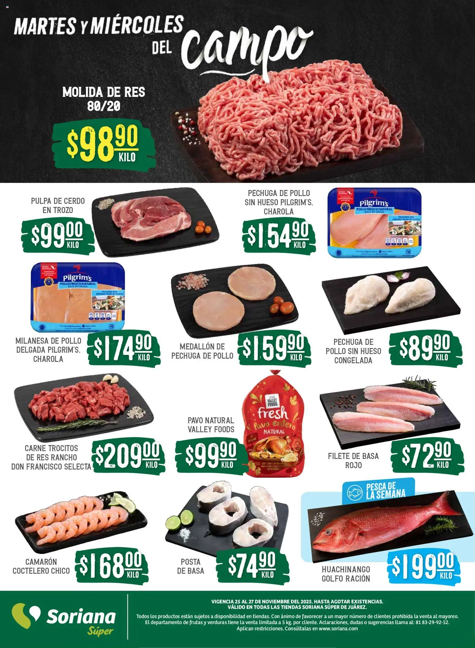 Nuevas ofertas de Soriana válidas en toda la República Mexicana desde el 25.11.2025. ¡Encuentra las mejores ofertas en Soriana - Martes y Miércoles del Campo Súper: Juárez! | Página: 4 | Productos: Pollo, Milanesa, Cerdo, Res