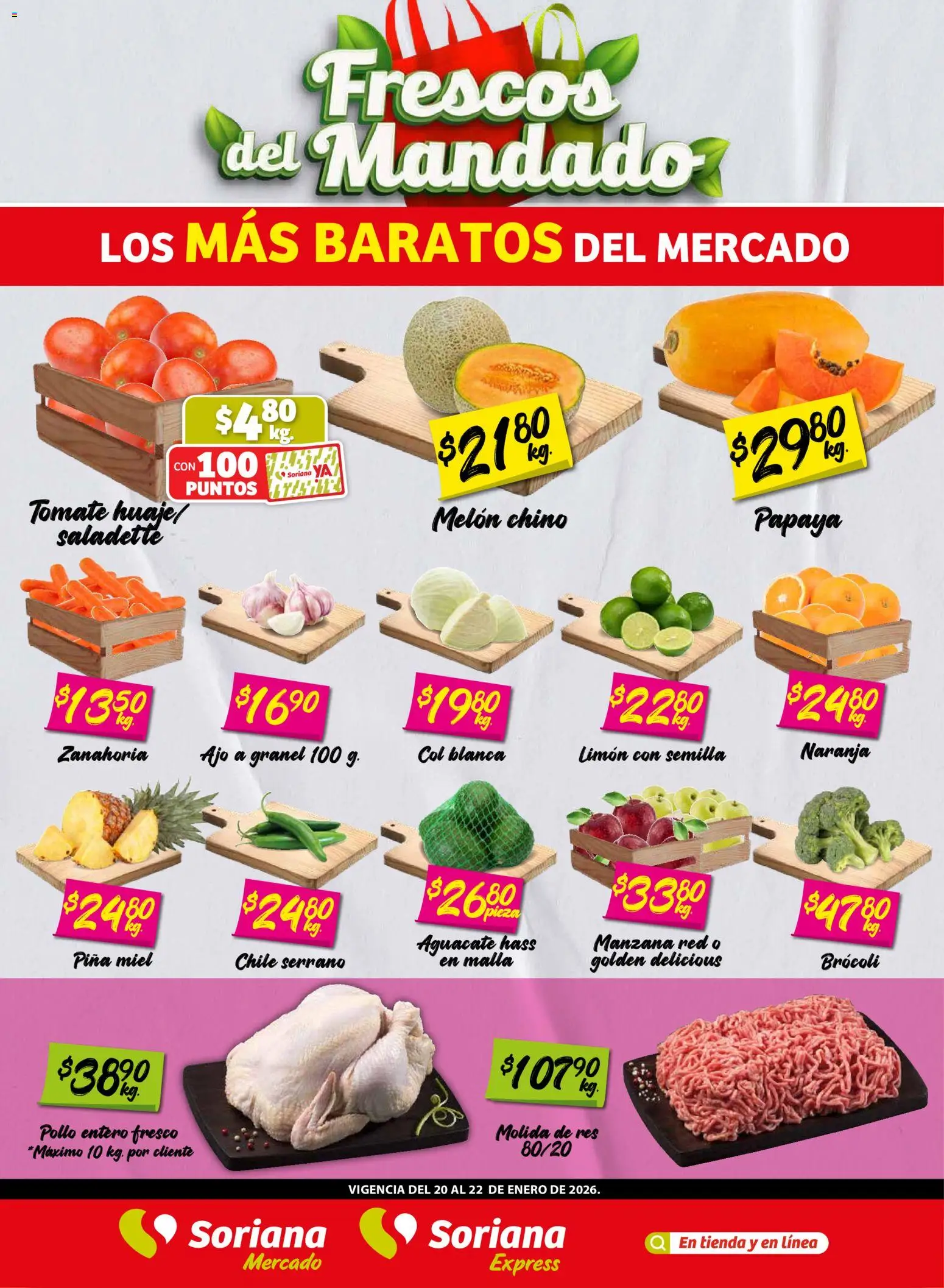 Nuevas ofertas de Soriana válidas en toda la República Mexicana desde el 20.01.2026. ¡Encuentra las mejores ofertas en Soriana - Frescos del Mandado Mercado: Nuevo León! | Página: 1 | Productos: Brocoli, Tomate, Ajo, Zanahoria