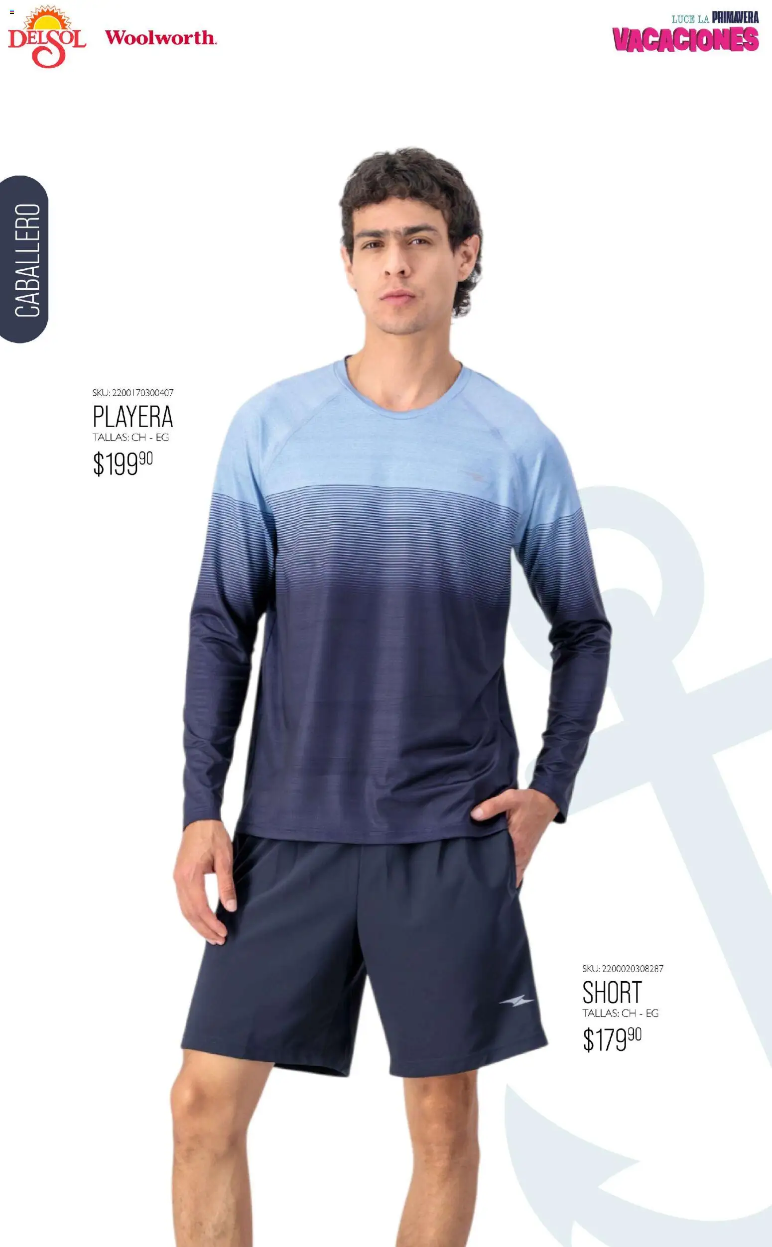 Nuevas ofertas de Del Sol y Woolworth válidas en toda la República Mexicana desde el 19.03.2026. ¡Encuentra las mejores ofertas en Del Sol y Woolworth catálogo Vacaciones 2026 ! | Página: 20 | Productos: Playera, Short