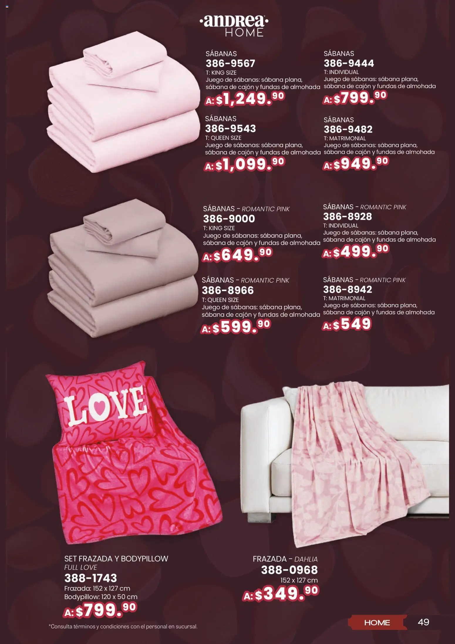 Nuevas ofertas de Andrea válidas en toda la República Mexicana desde el 25.01.2026. ¡Encuentra las mejores ofertas en Andrea catálogo San Vatentín! | Página: 49 | Productos: Juego, Almohada, Sabanas