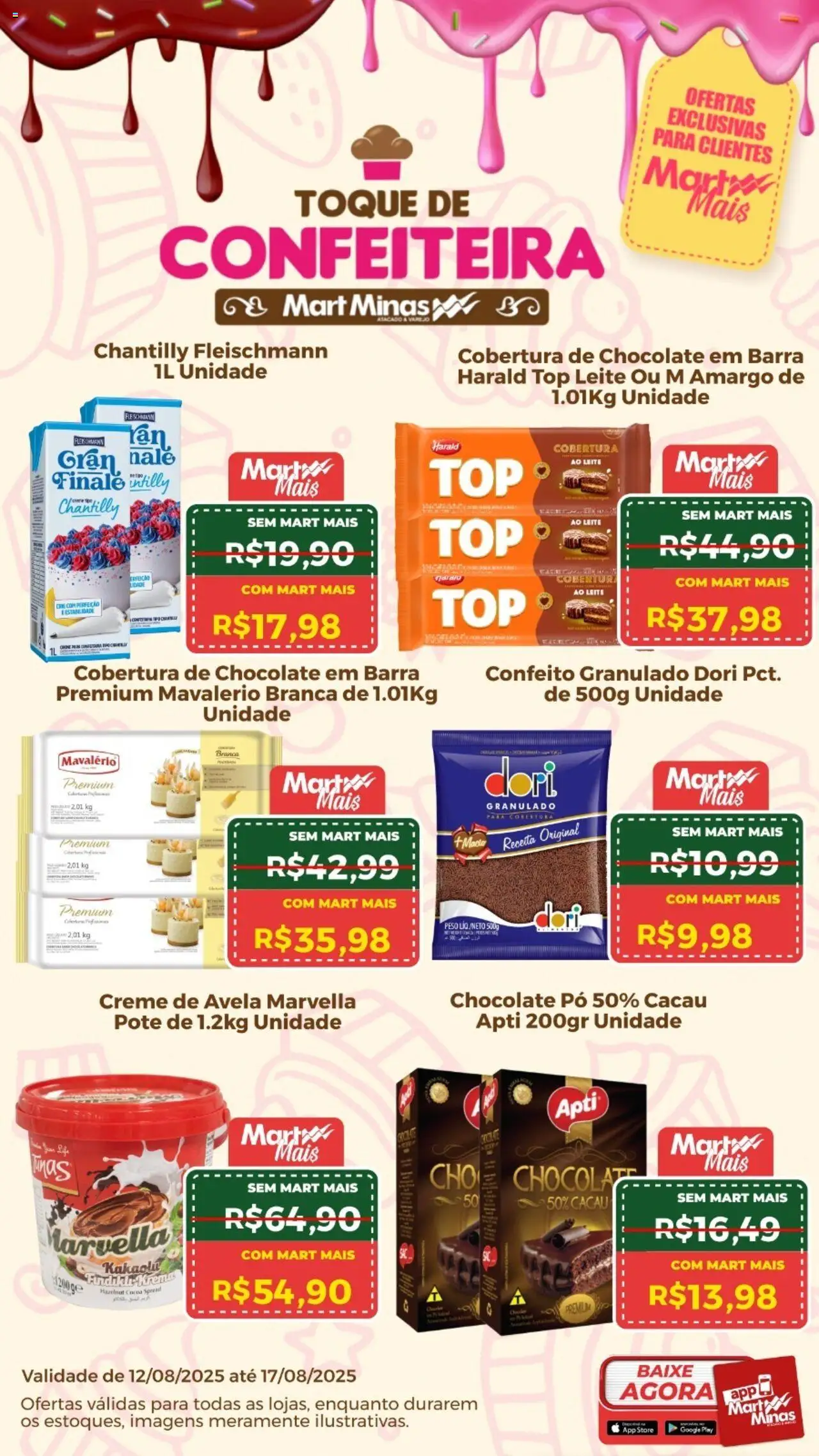 Mart Minas Folheto - válido de 12.08.2025 | Página: 1 | Produtos: Pó, Leite, Creme, Creme de avelã