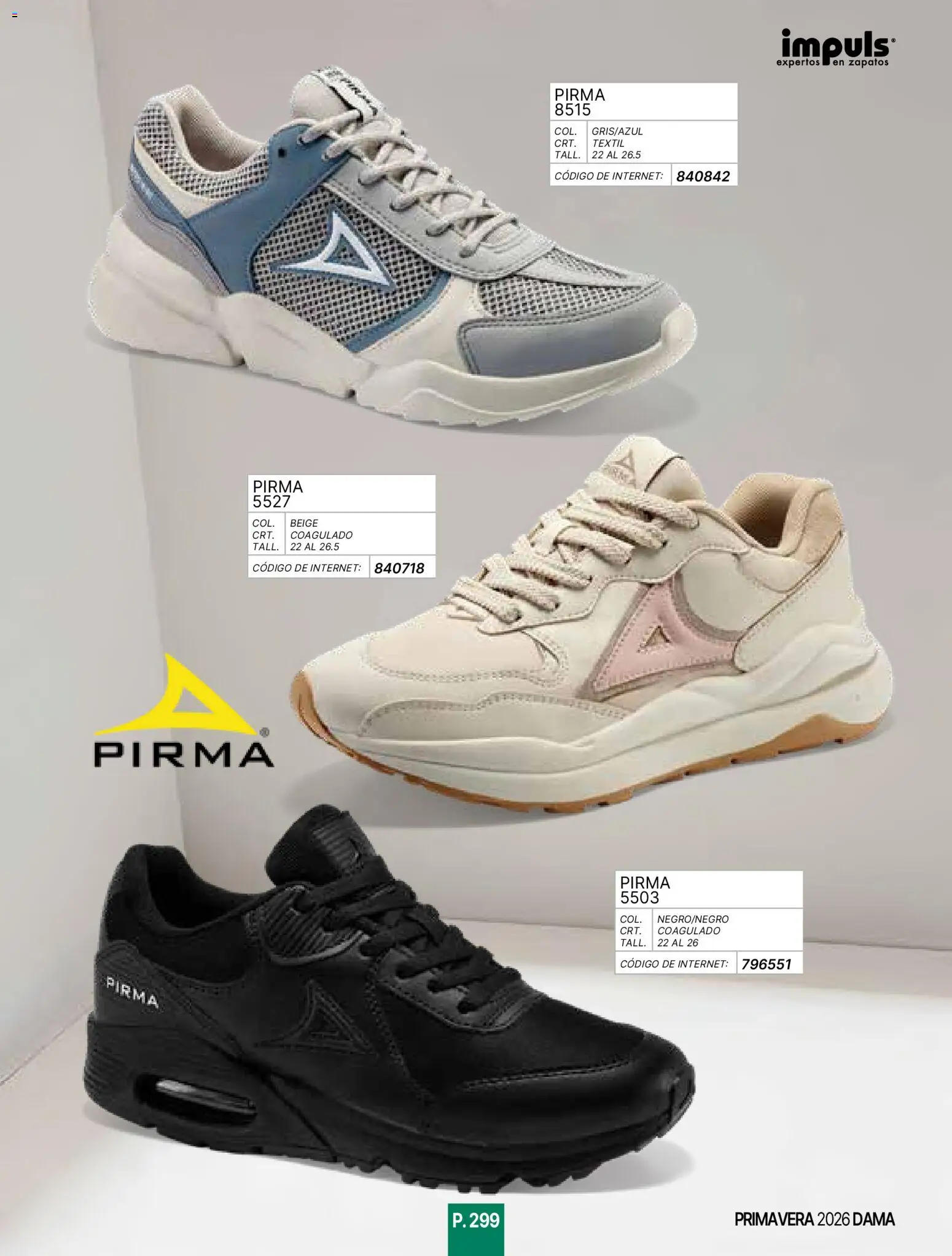 Nuevas ofertas de Impuls válidas en toda la República Mexicana desde el 01.01.2026. ¡Encuentra las mejores ofertas en Impuls catálogo Primavera! | Página: 301 | Productos: Zapatos