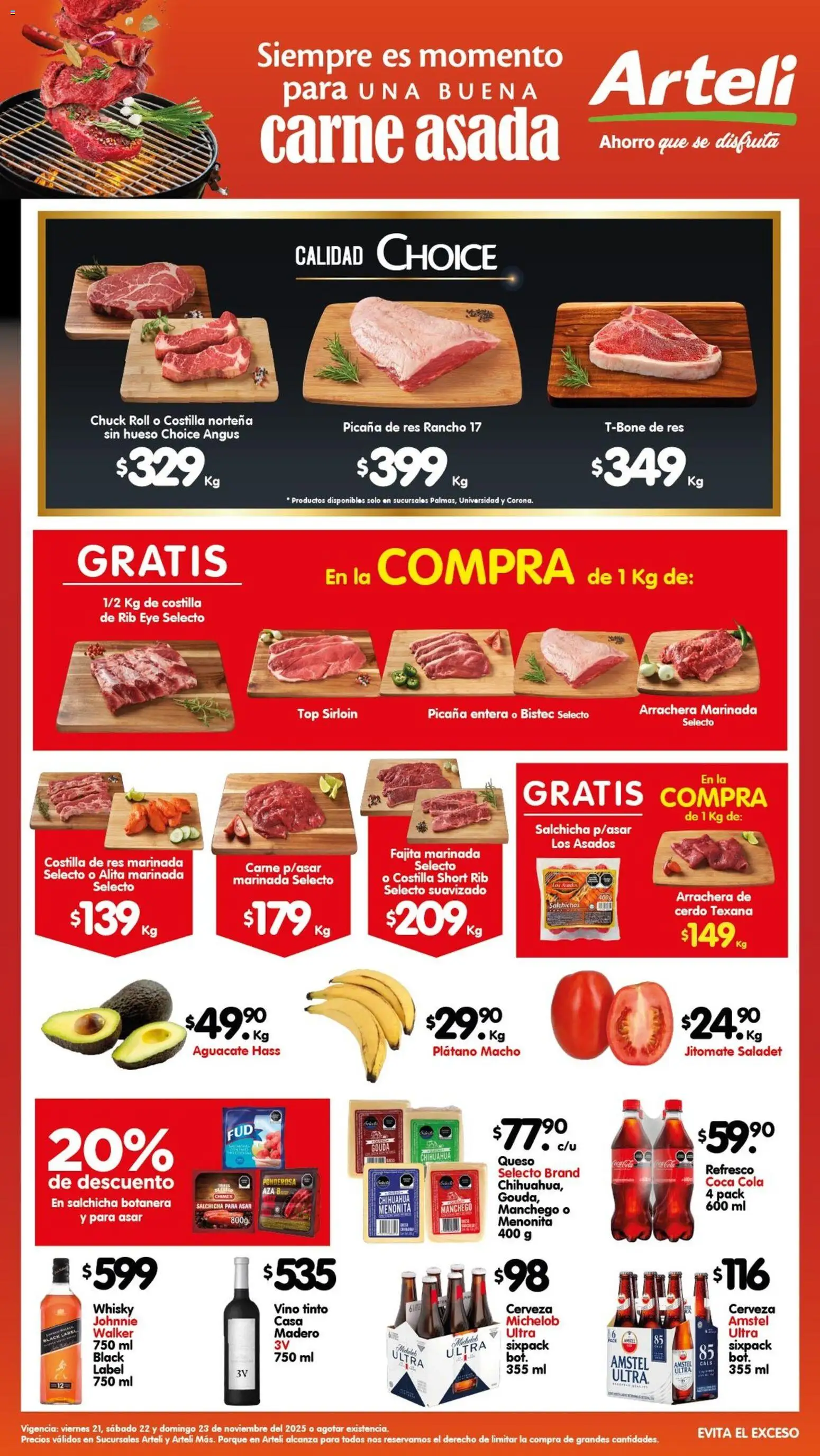 Nuevas ofertas de Arteli válidas en toda la República Mexicana desde el 21.11.2025. ¡Encuentra las mejores ofertas en Arteli folleto Carnes & Cortes! | Página: 1 | Productos: Plátano, Salchicha, Cerdo, Whisky