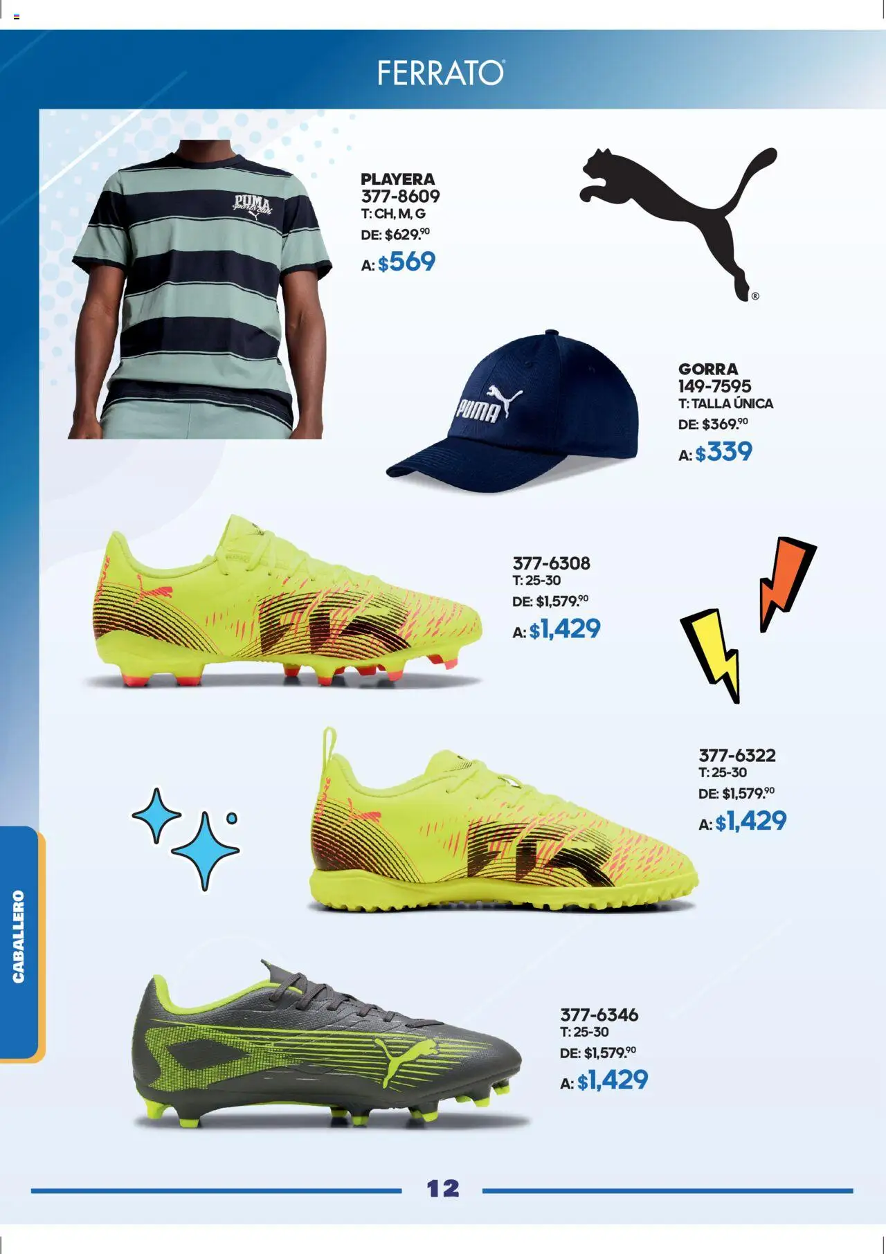 Nuevas ofertas de Andrea válidas en toda la República Mexicana desde el 28.09.2025. ¡Encuentra las mejores ofertas en Andrea - Catálogo Andrea Fest! | Página: 12 | Productos: Gorra, Playera