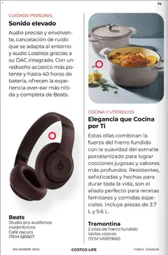 Vista previa de Elegancia que Cocina por Ti, Estas ollas combinan la fuerza del hierro fundido con la suavidad del esmalte porcelanizado para lograr cocciones jugosas y sabores más profundos. Resistentes, sofisticadas y hechas para durar toda la vida, son el aliado perfecto para recetas familiares y comidas especiales. Incluye piezas de 3.7 L y 5.6 L., nuevo folleto de la tienda, válido en México a partir del 01.12.2025 | Página: 14 | Productos: Café, Audio, Audífonos, Cocina