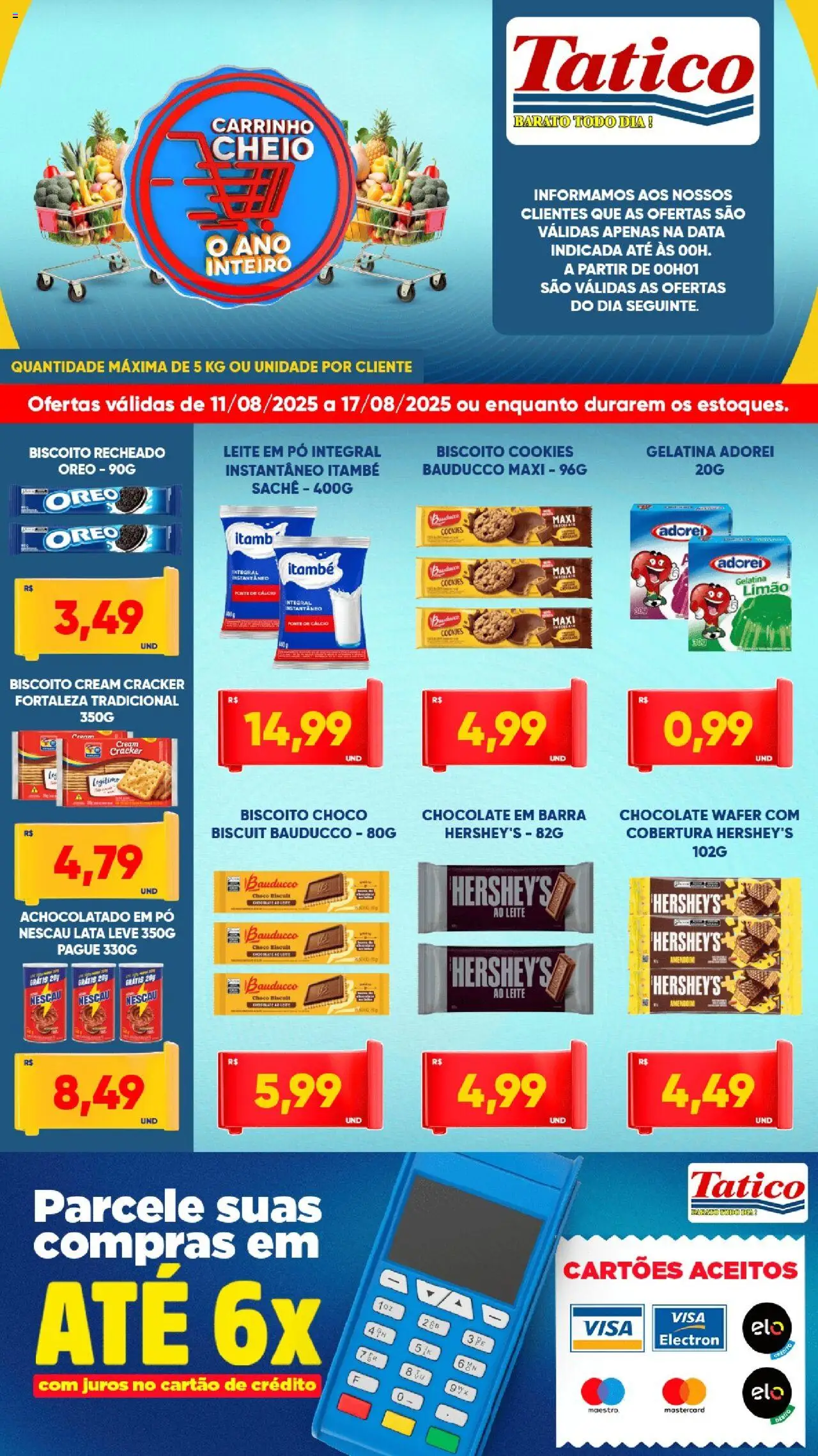 Tatico Folheto - válido de 11.08.2025 | Página: 4 | Produtos: Biscoito, Leite, Leite em pó, Gelatina