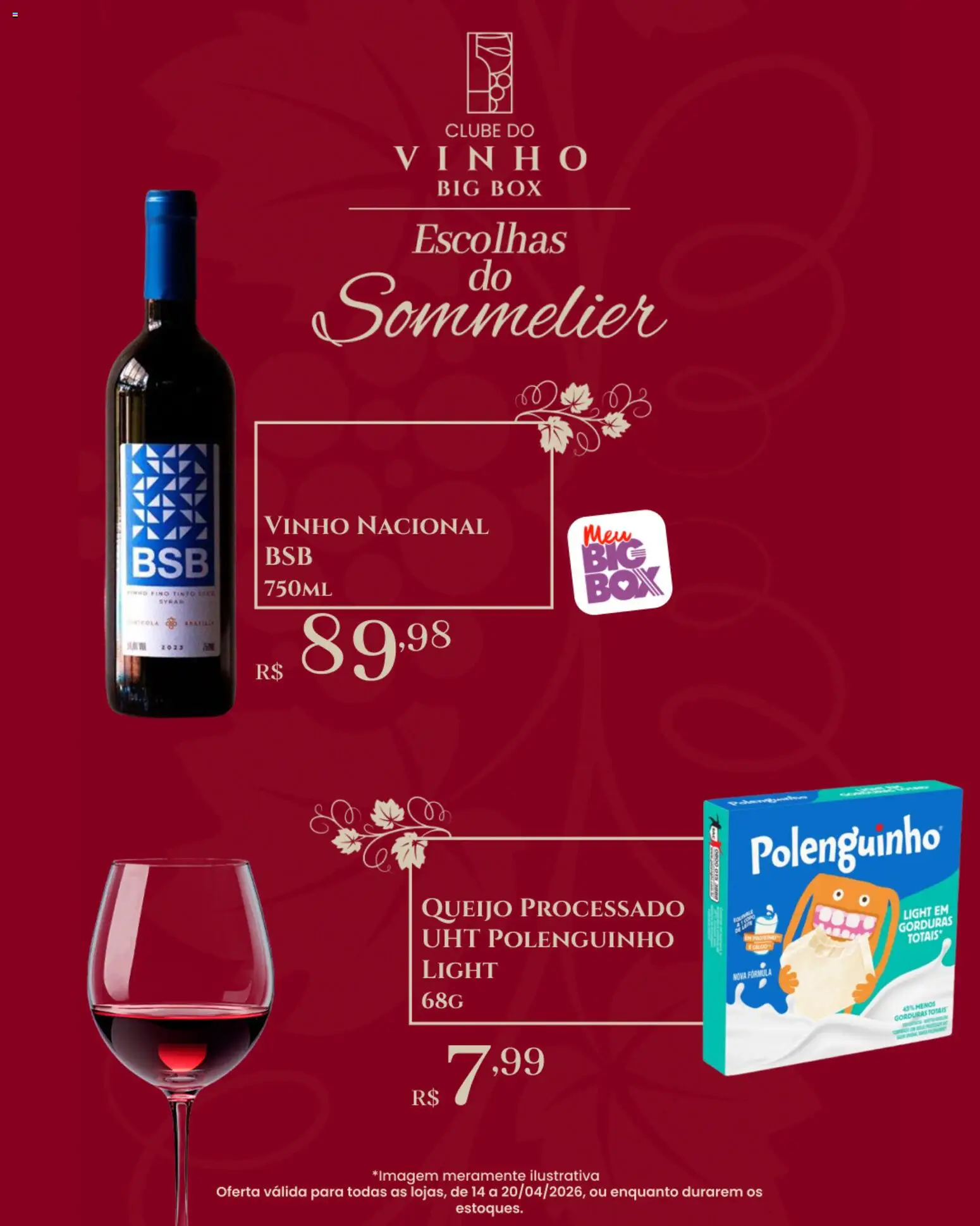 Big Box Folheto - válido de 14.04.2026 | Página: 4 | Produtos: Queijo, Vinho