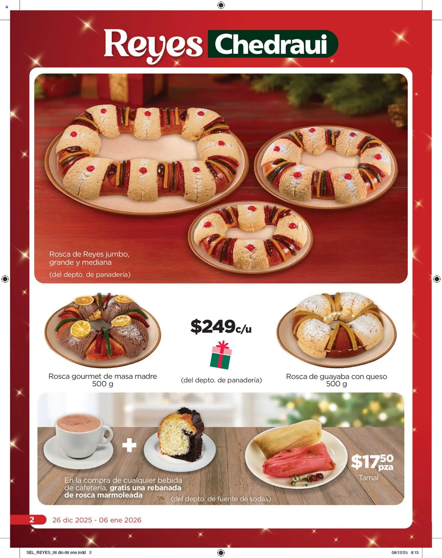 Nuevas ofertas de Chedraui válidas en toda la República Mexicana desde el 26.12.2025. ¡Encuentra las mejores ofertas en Chedraui folleto  Llevarte más cuesta menos! | Página: 2 | Productos: Fuente, Queso, Panadería